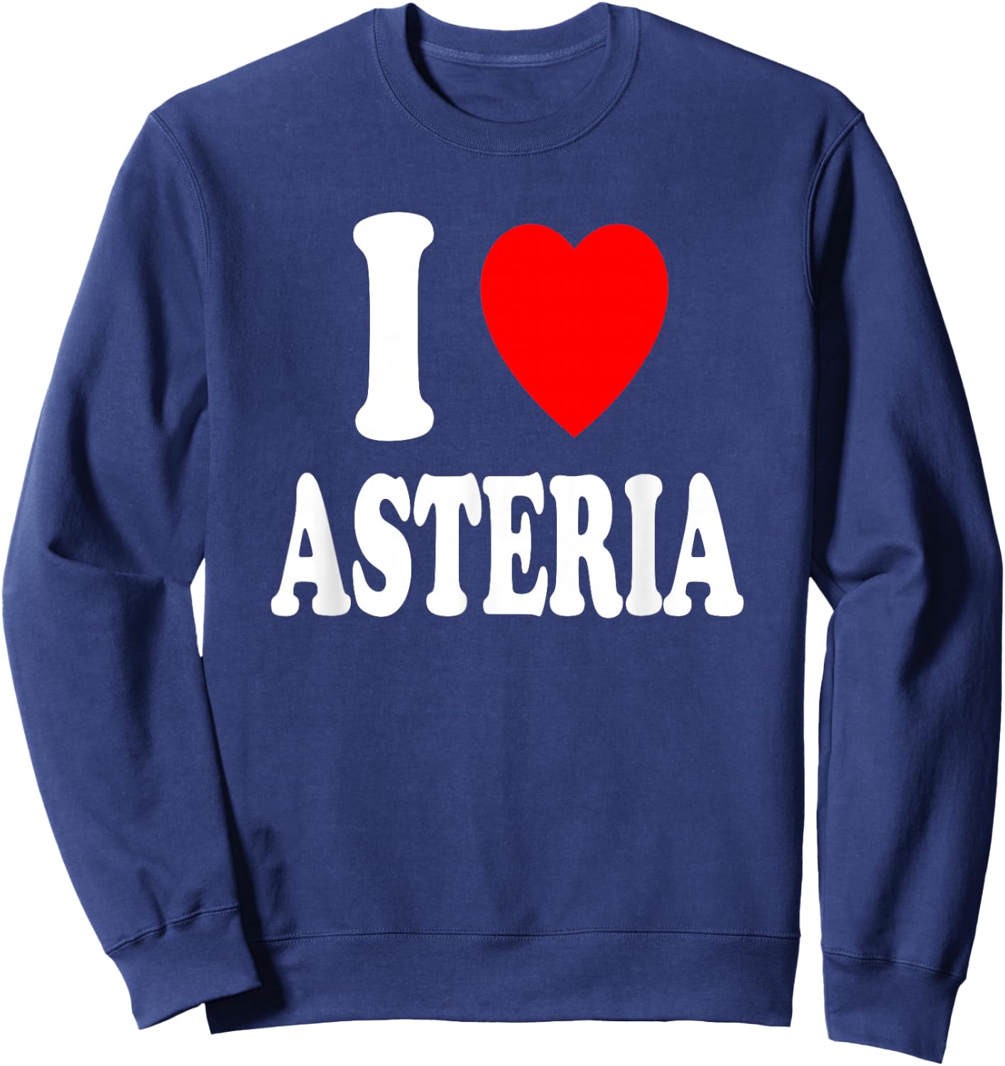 I Heart (Love) Asteria Cute Matching Couple Spouse Married Sweatshirt - Sweatshirt | Navy