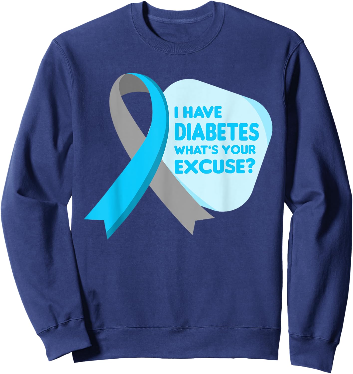 Diabetes Awareness Type 1 Insulin Pancreas Low Blood Sugar Sweatshirt - Sweatshirt | Navy