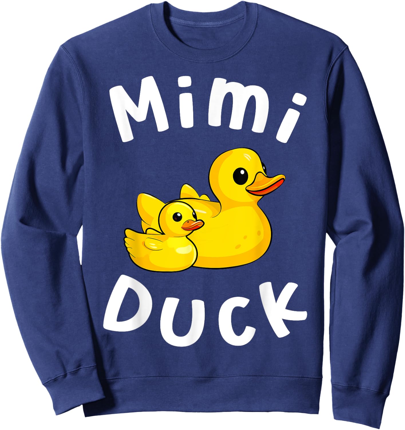 Mimi Duck Birthday Rubber Duck Kids Family Matching Sweatshirt - Sweatshirt | Navy