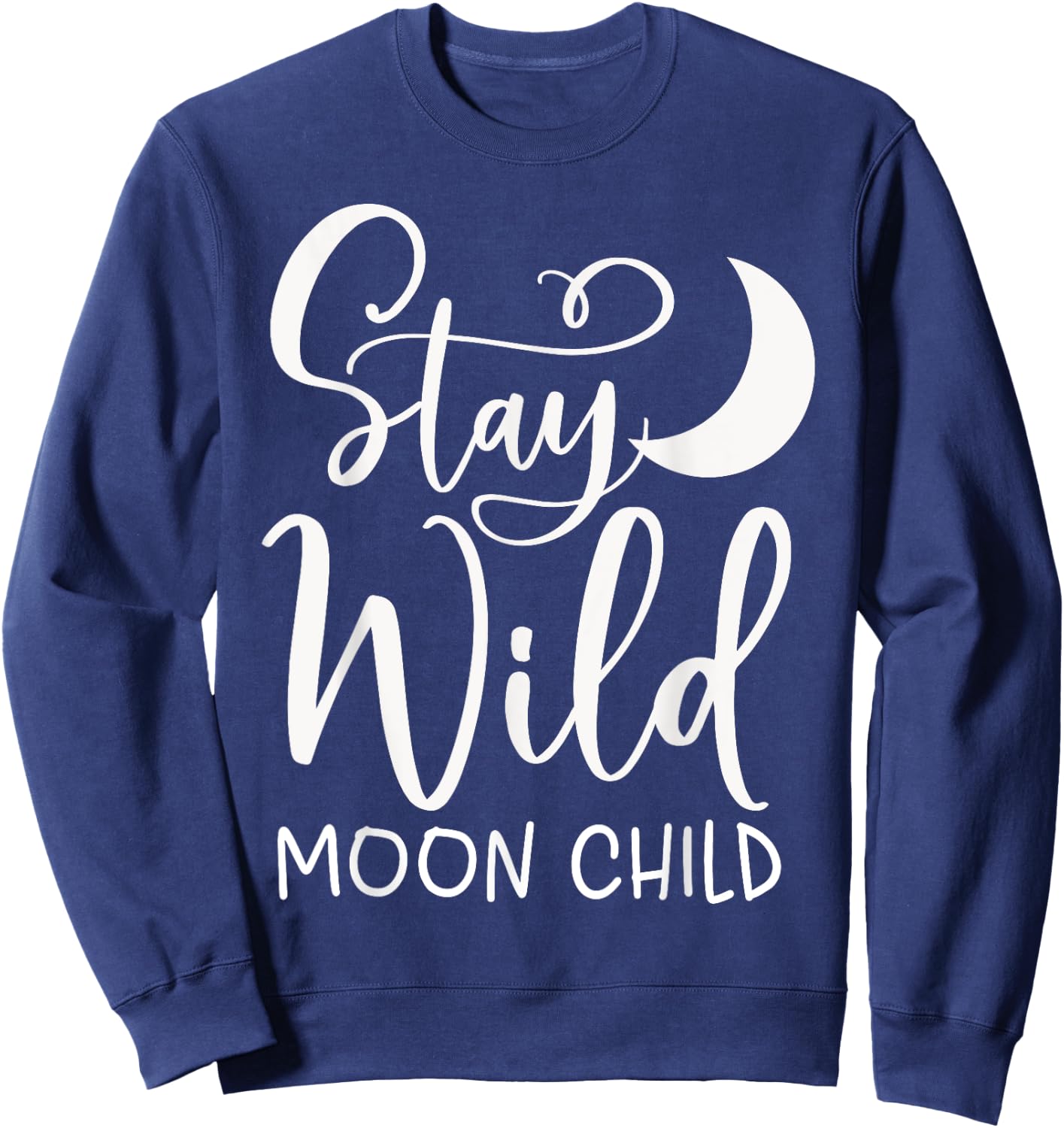 Stay Wild Moon Child Boho Sweatshirt - Sweatshirt | Navy
