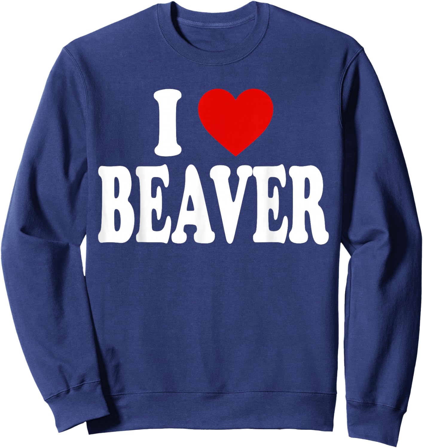 I Heart Love Beaver Sweatshirt - Sweatshirt | Navy