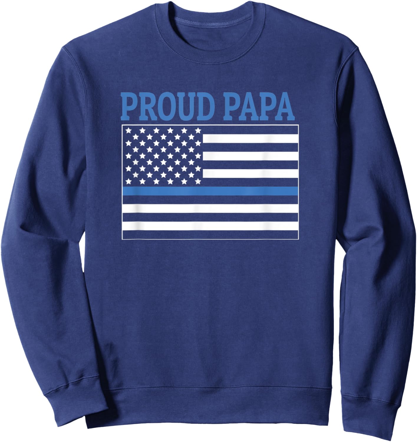Police Officer Papa - Proud Papa Sweatshirt - Sweatshirt | Navy