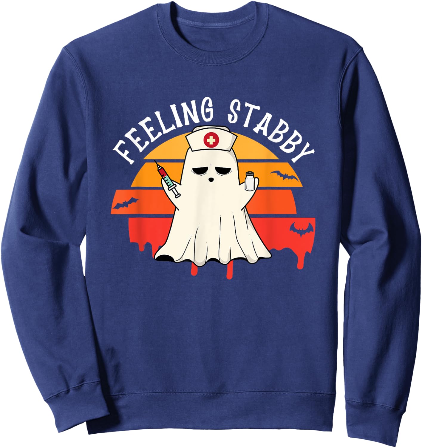 Feeling Stabby Phlebotomy Nurse Ghost Halloween Phlebotomist Sweatshirt - Sweatshirt | Navy