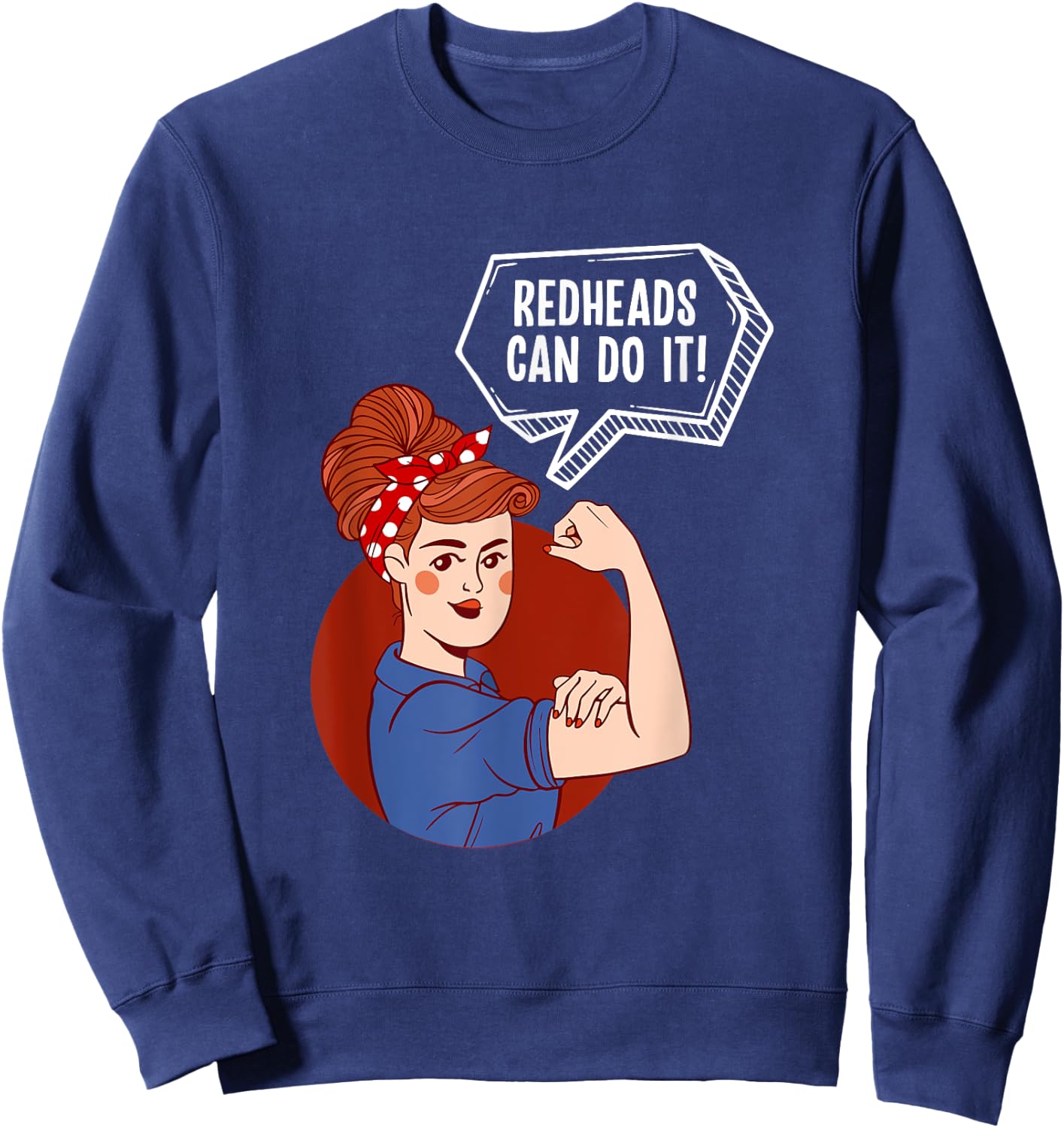 Redheads Can Do It Women Red Hair Sweatshirt - Sweatshirt | Navy