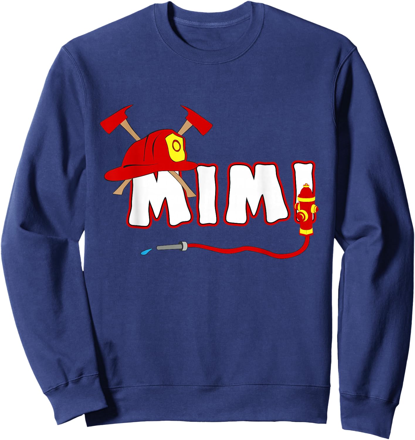Firefighter grandma Shirt Fire Department Hydrant Mimi Gift Sweatshirt - Sweatshirt | Navy