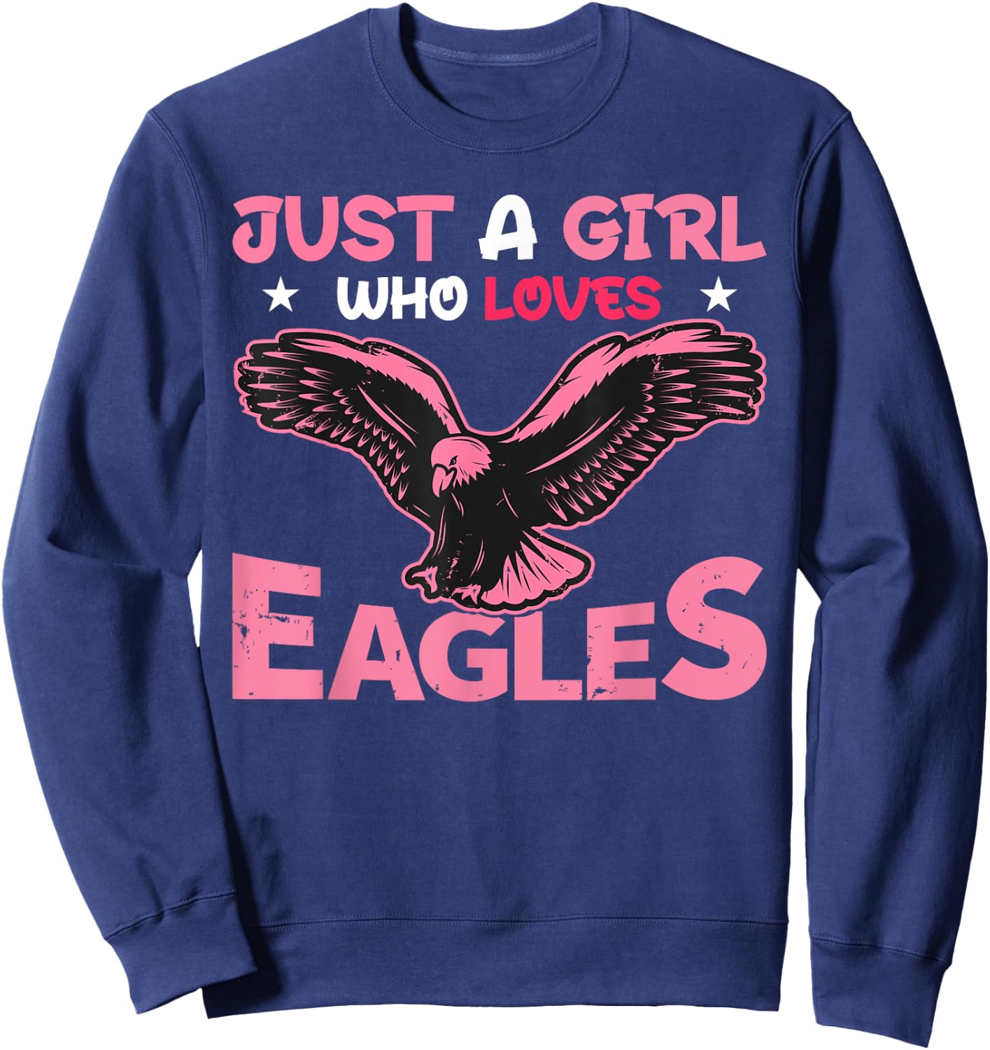 Women Just a Girl Who Loves Eagles Girls Bald Eagle Lover Sweatshirt - Sweatshirt | Navy