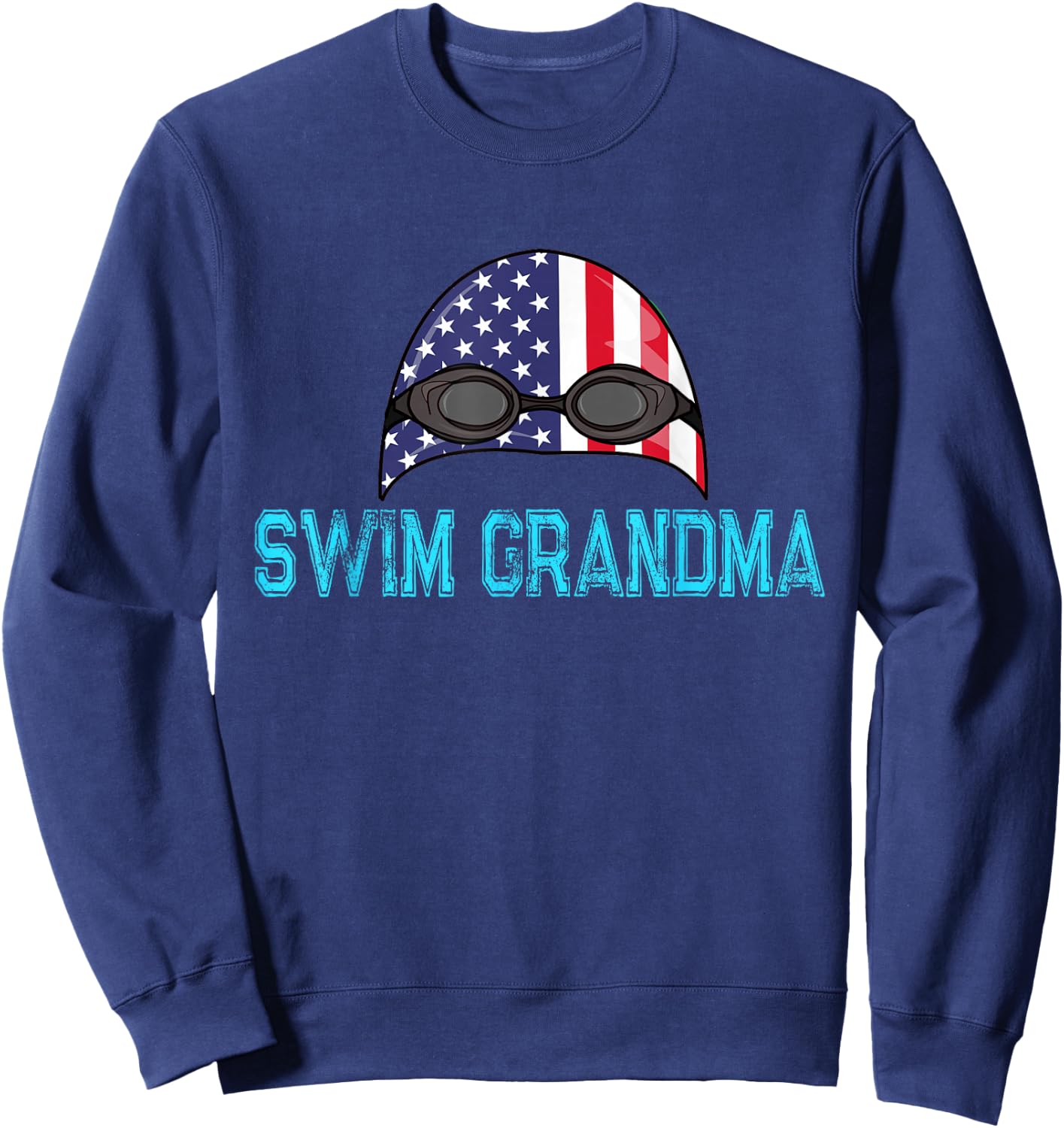 Swimming Swim Cap Love Funny Swimmer Girl Grandma USA Flag Sweatshirt - Sweatshirt | Navy