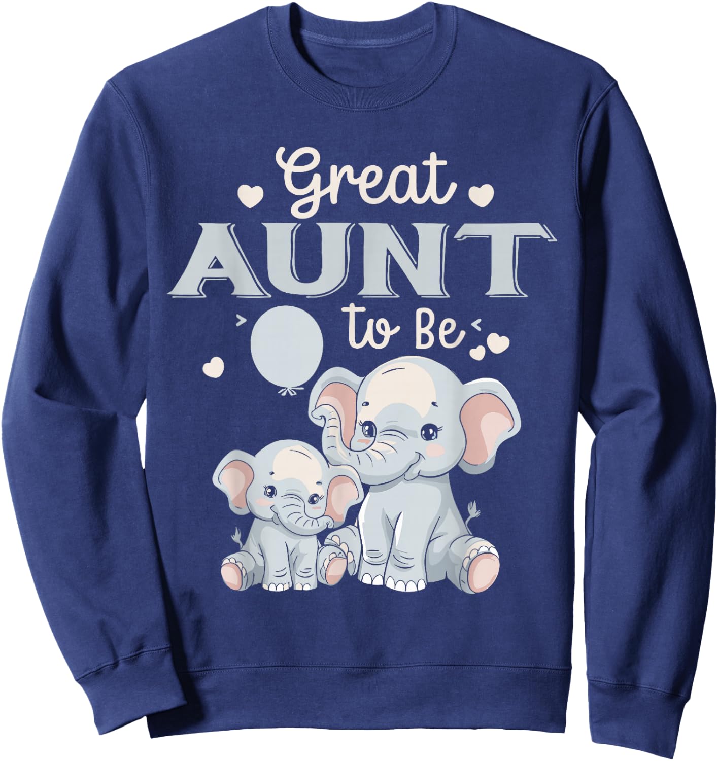 Great AUNT To Be Elephant Great AUNT Sweatshirt - Sweatshirt | Navy