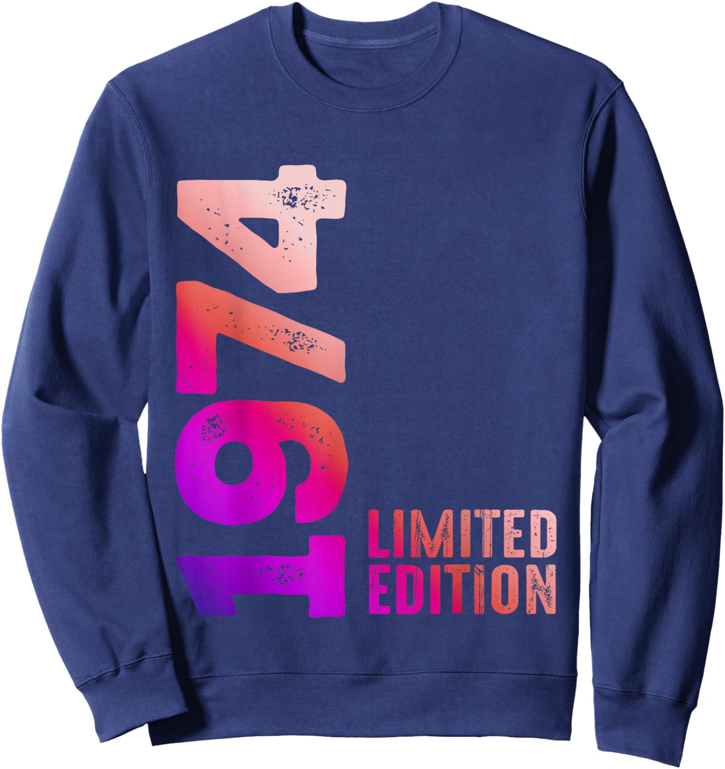 1974 Limited Edition 1974 Birthday Gift , Black, S Sweatshirt - Sweatshirt | Navy
