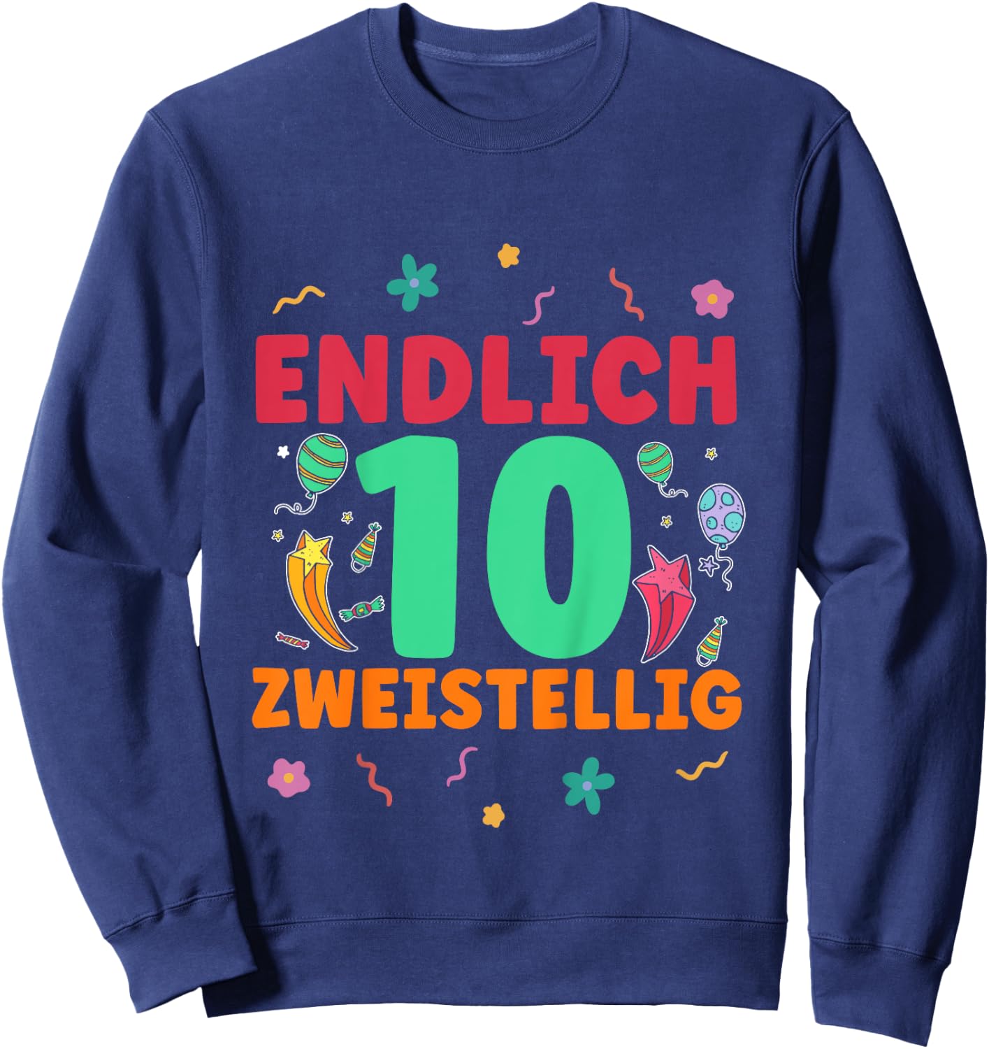 Children's 10th Birthday Finally Two-Digit Boy Girl 10 Years , black, 80 Sweatshirt - Sweatshirt | Navy
