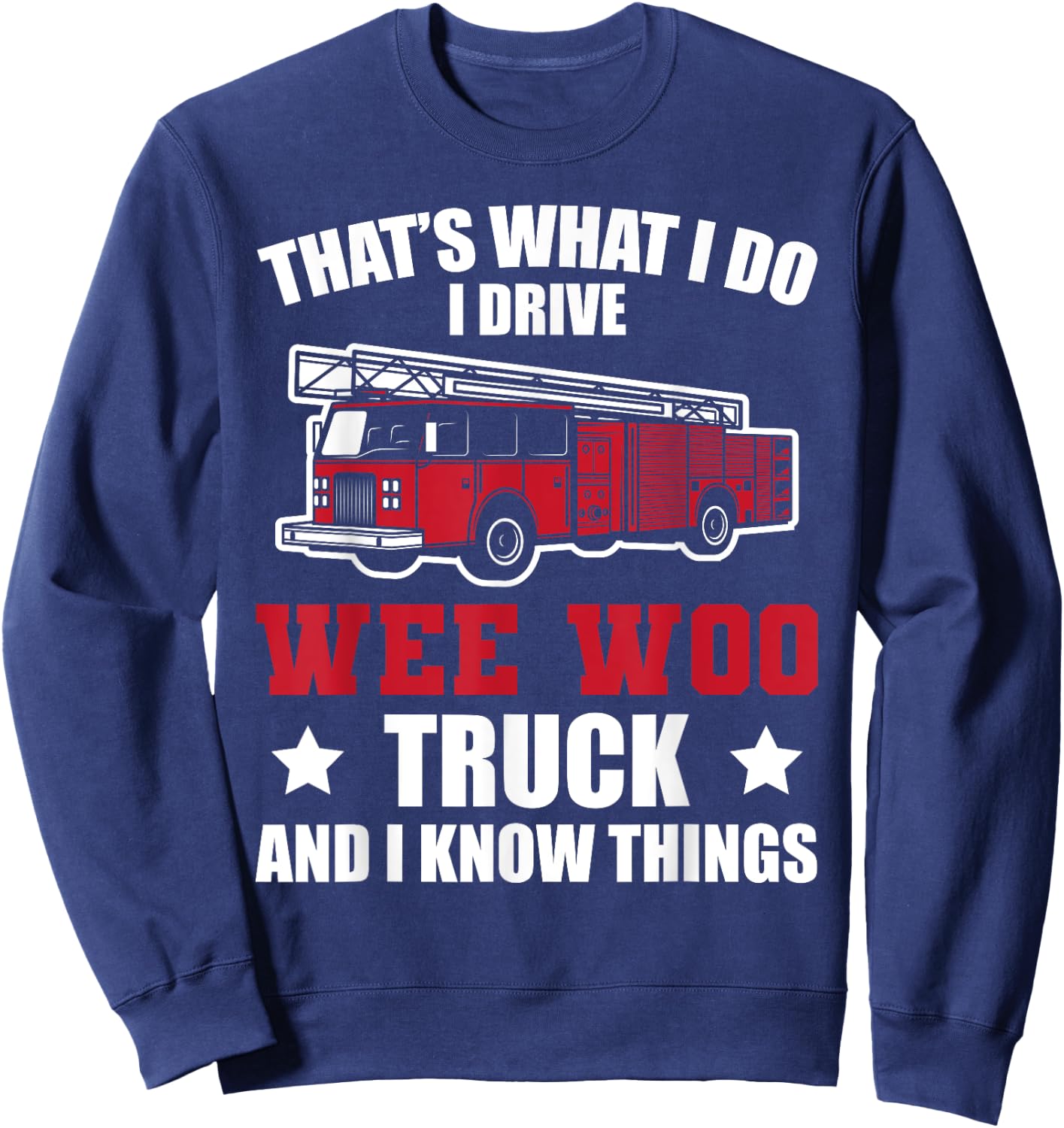 Fire Truck Fireman Wee Woo Fire Truck Sweatshirt - Sweatshirt | Navy