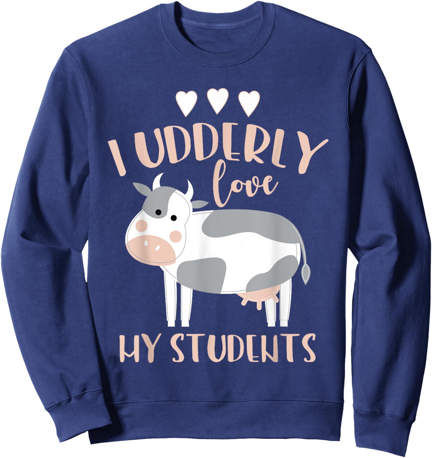 Cow Teacher Gift Sweatshirt - Sweatshirt | Navy