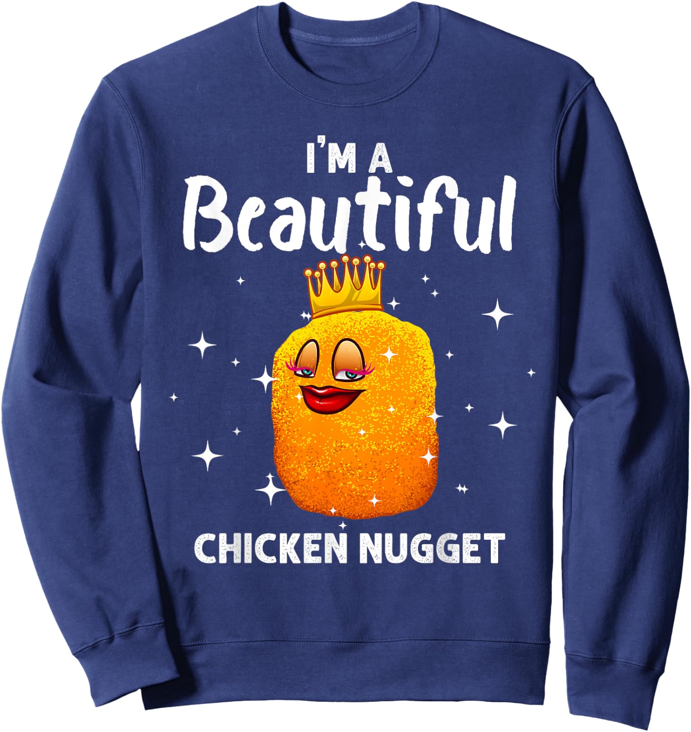 Funny Chicken Nugget Women Nug Life Chicken Lover Sweatshirt - Sweatshirt | Navy