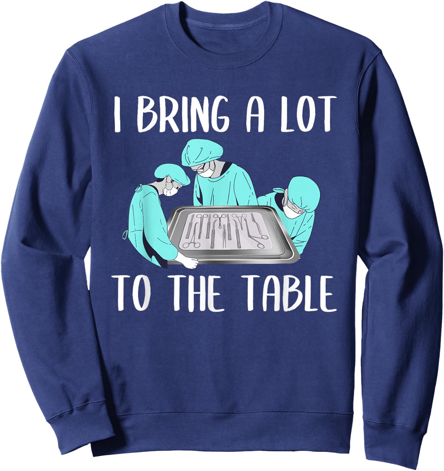 OR Operating Room Surgical Nurse Sweatshirt - Sweatshirt | Navy