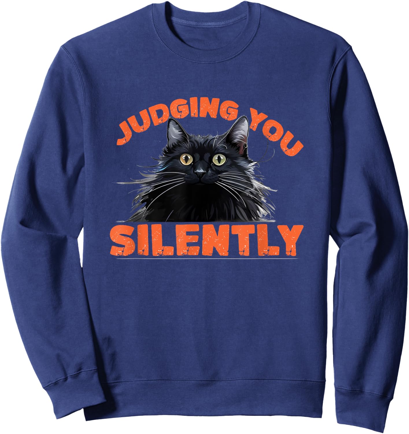 Vintage Funny Cat Judging You Silently Cat Sweatshirt - Sweatshirt | Navy