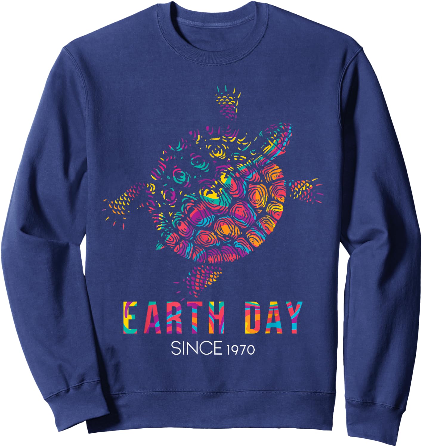 Turtle Environmental Protection Earth Day Since 1970 Sweatshirt - Sweatshirt | Navy