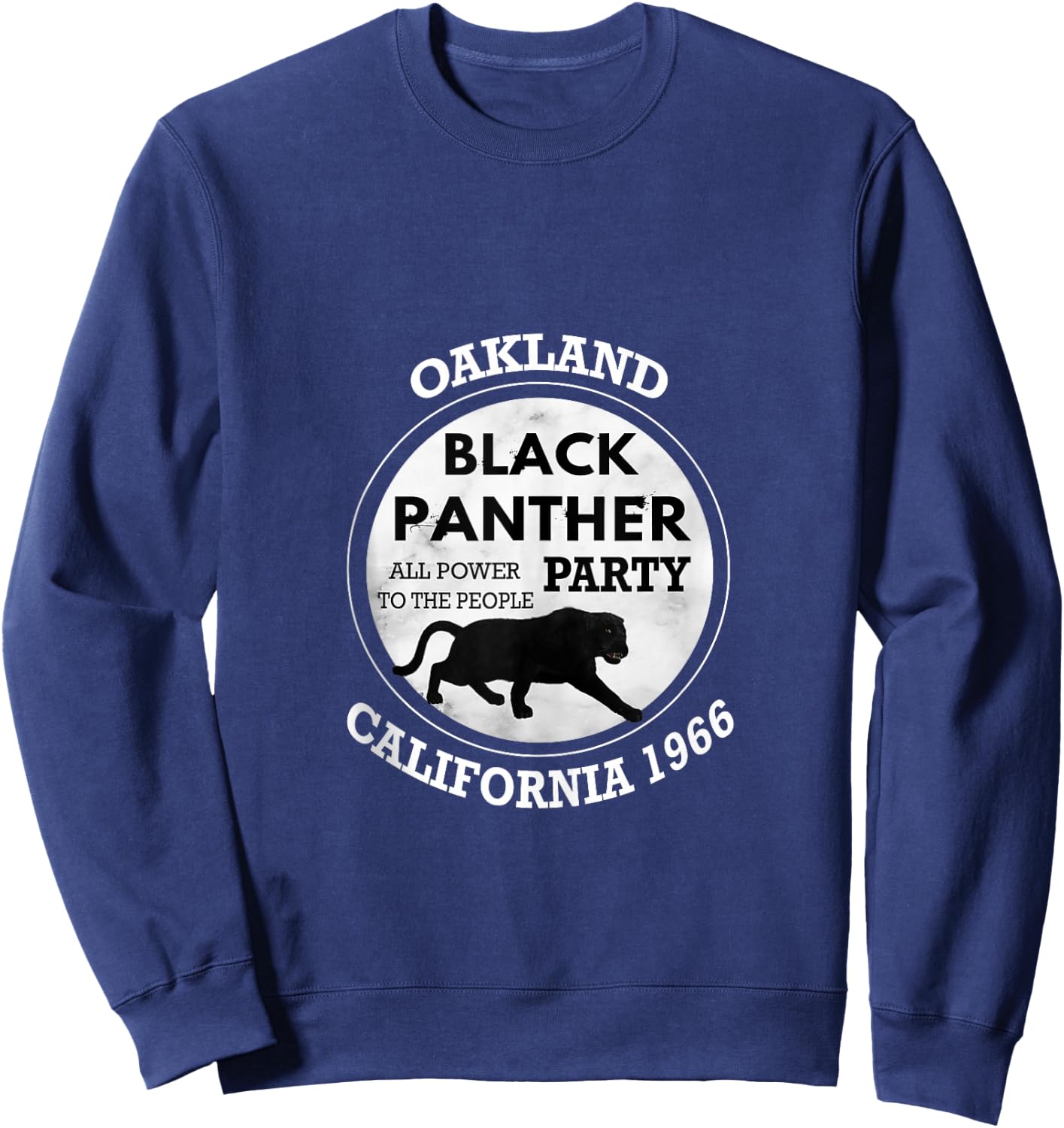 Oakland California 1966 Black Panther Party Sweatshirt - Sweatshirt | Navy