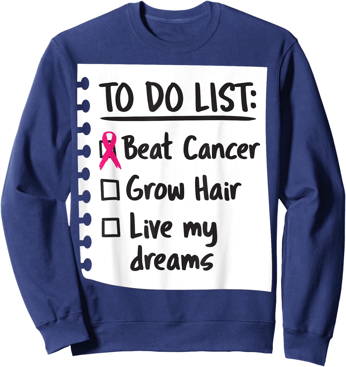To Do List Funny Breast Cancer Awareness Sweatshirt - Sweatshirt | Navy