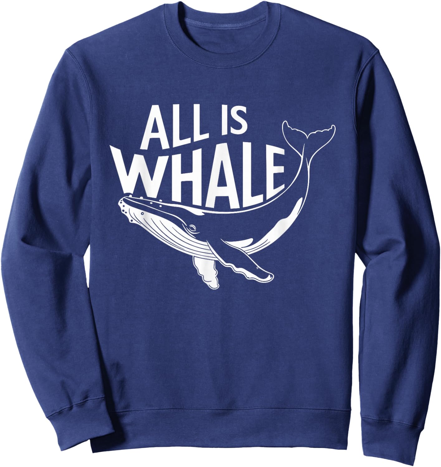 All Is Whale Sweatshirt - Sweatshirt | Navy