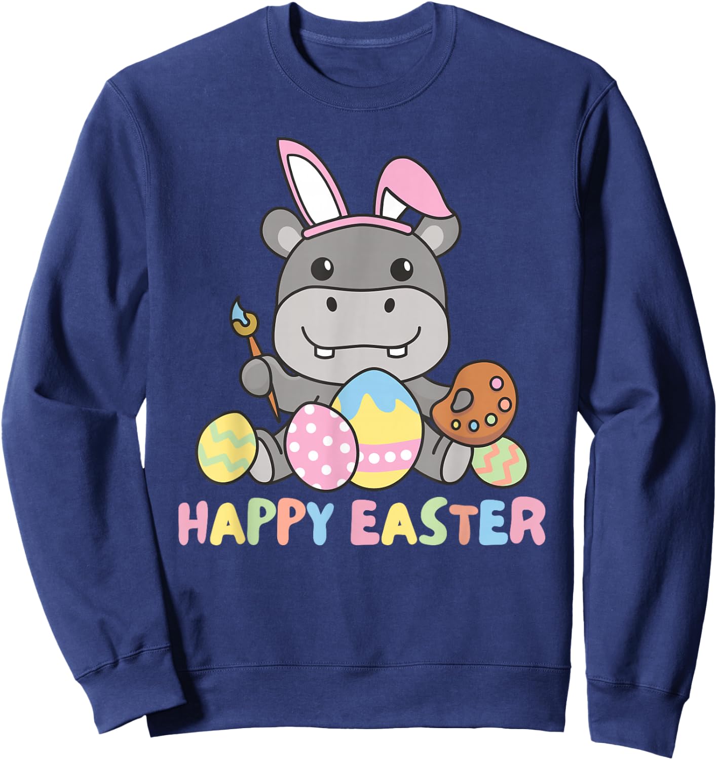 Happy Easter Cute Hippo For Easter With Easter Eggs Sweatshirt - Sweatshirt | Navy