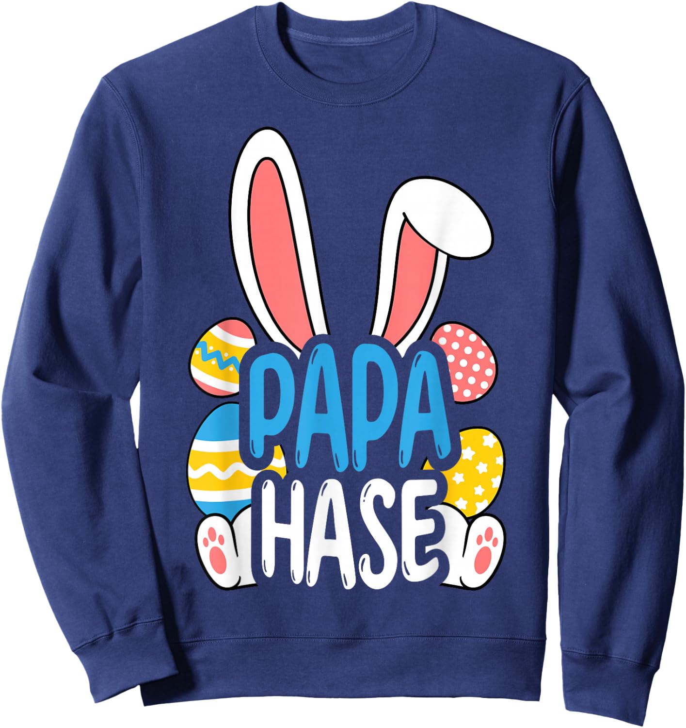 Oster Osterhase Spruch Hasen Kostüm Ostern Sweatshirt - Sweatshirt | Navy