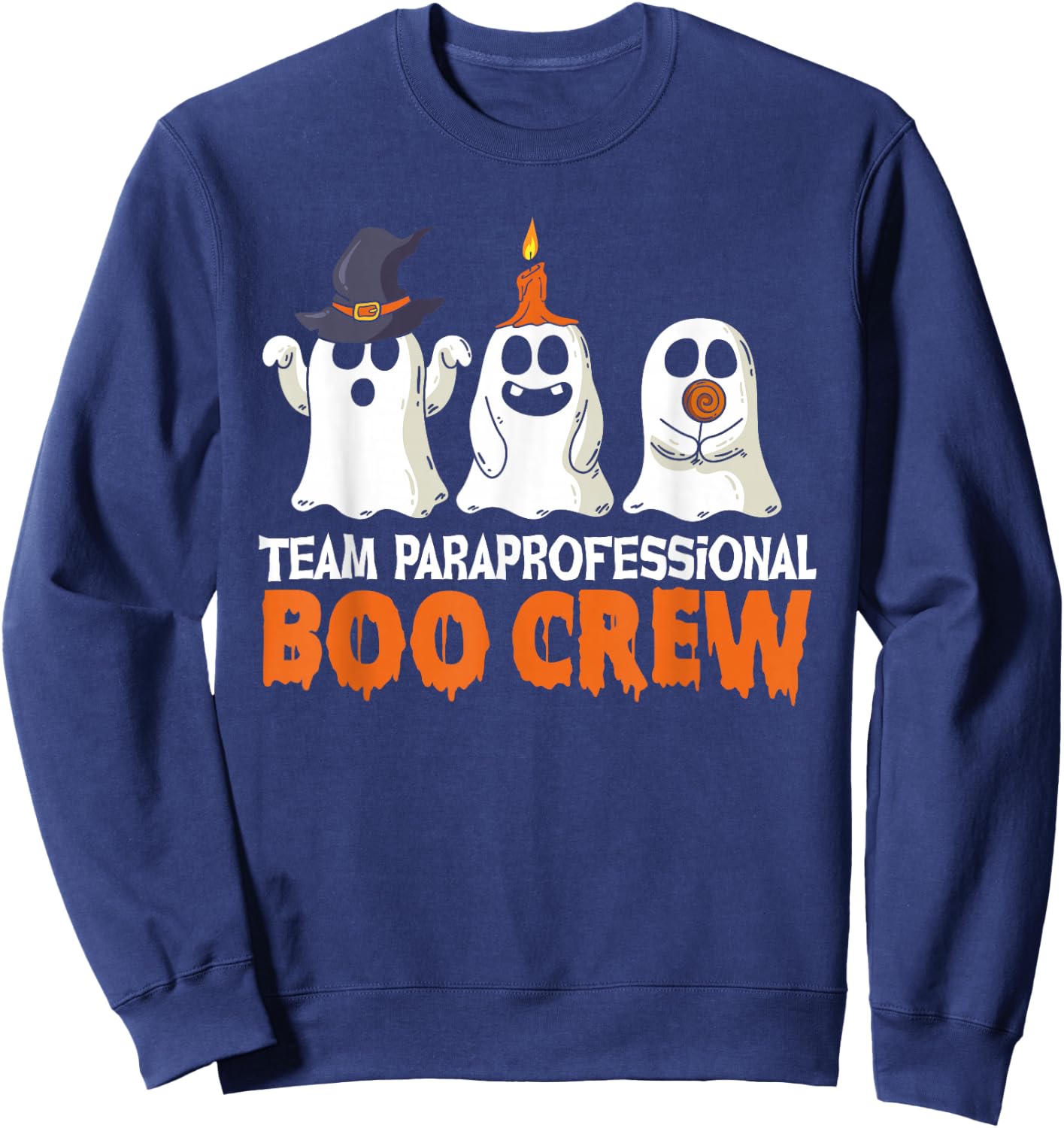 Team Paraprofessional Boo Crew Halloween Paraprofessional Sweatshirt - Sweatshirt | Navy