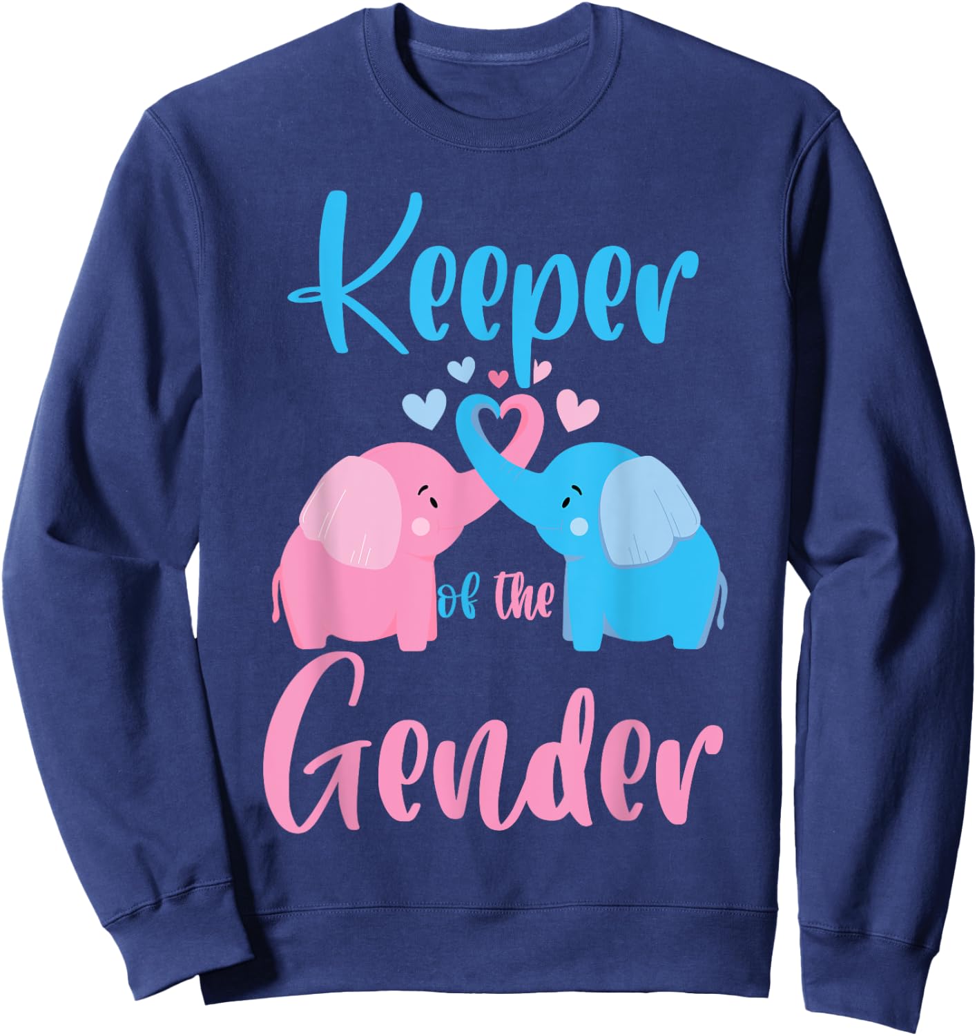 Keeper of the Gender Elephant in blue and pink - party idea Sweatshirt - Sweatshirt | Navy