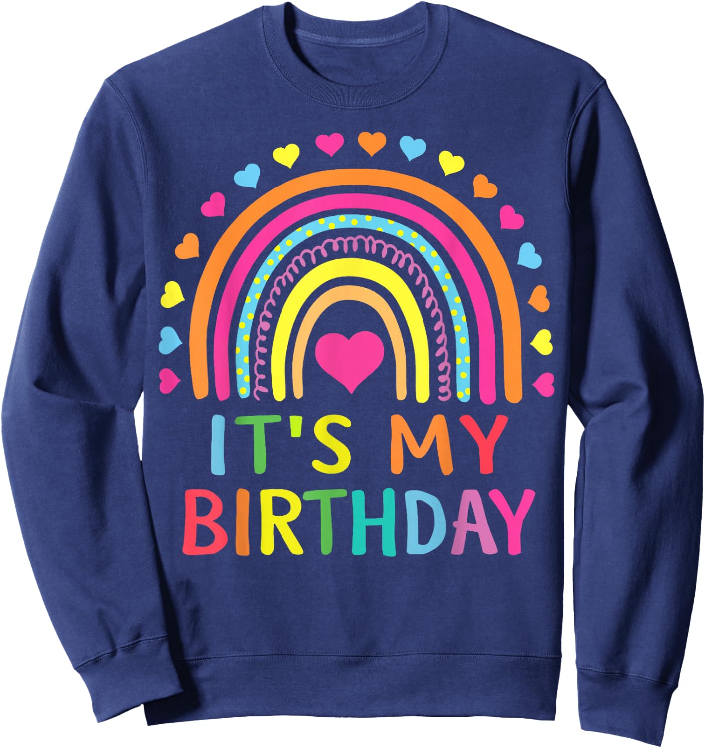 Rainbow Birthday Girls Boys Gift Retro Vintage Sweatshirt - Sweatshirt | Navy