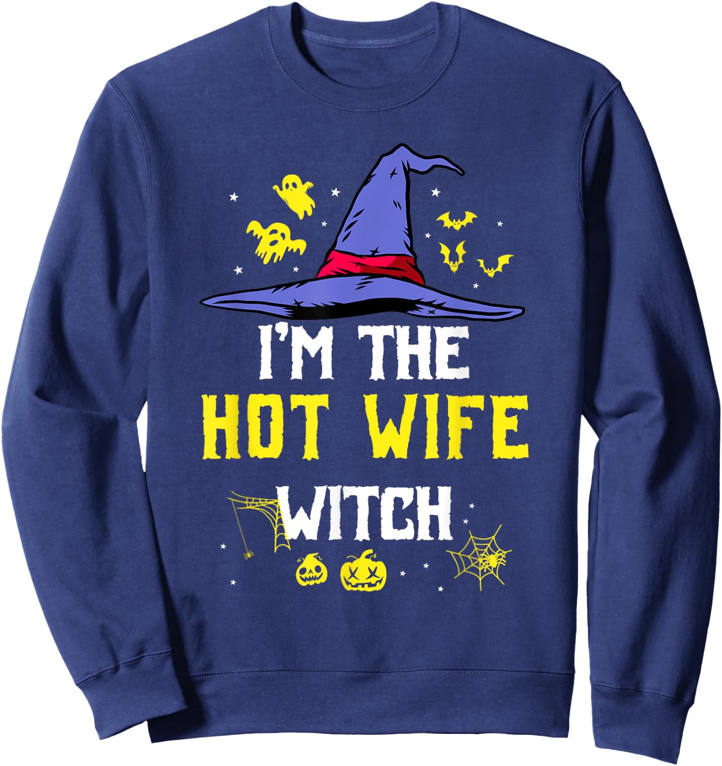 I'm The Hot Wife Witch Matching Family Halloween Party Sweatshirt - Sweatshirt | Navy