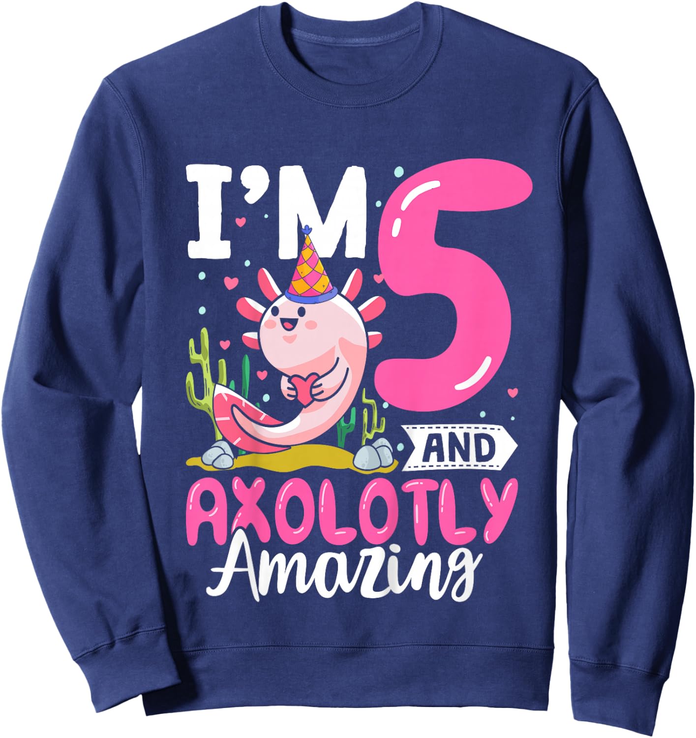 5th Birthday Shirt Girl Axolotl Kids Five Year Old Birthday Sweatshirt - Sweatshirt | Navy