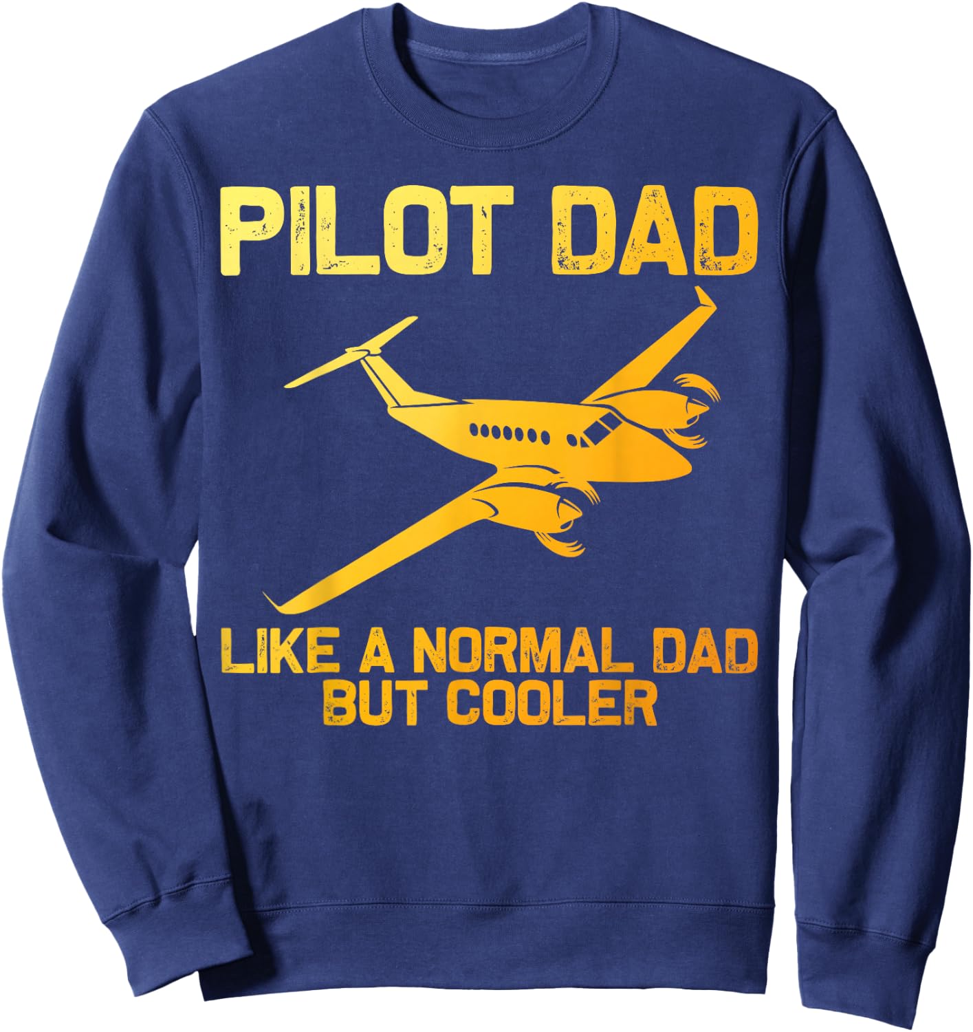 Funny Pilot Dad Art Father Aviation Airplane Pilot Sweatshirt - Sweatshirt | Navy