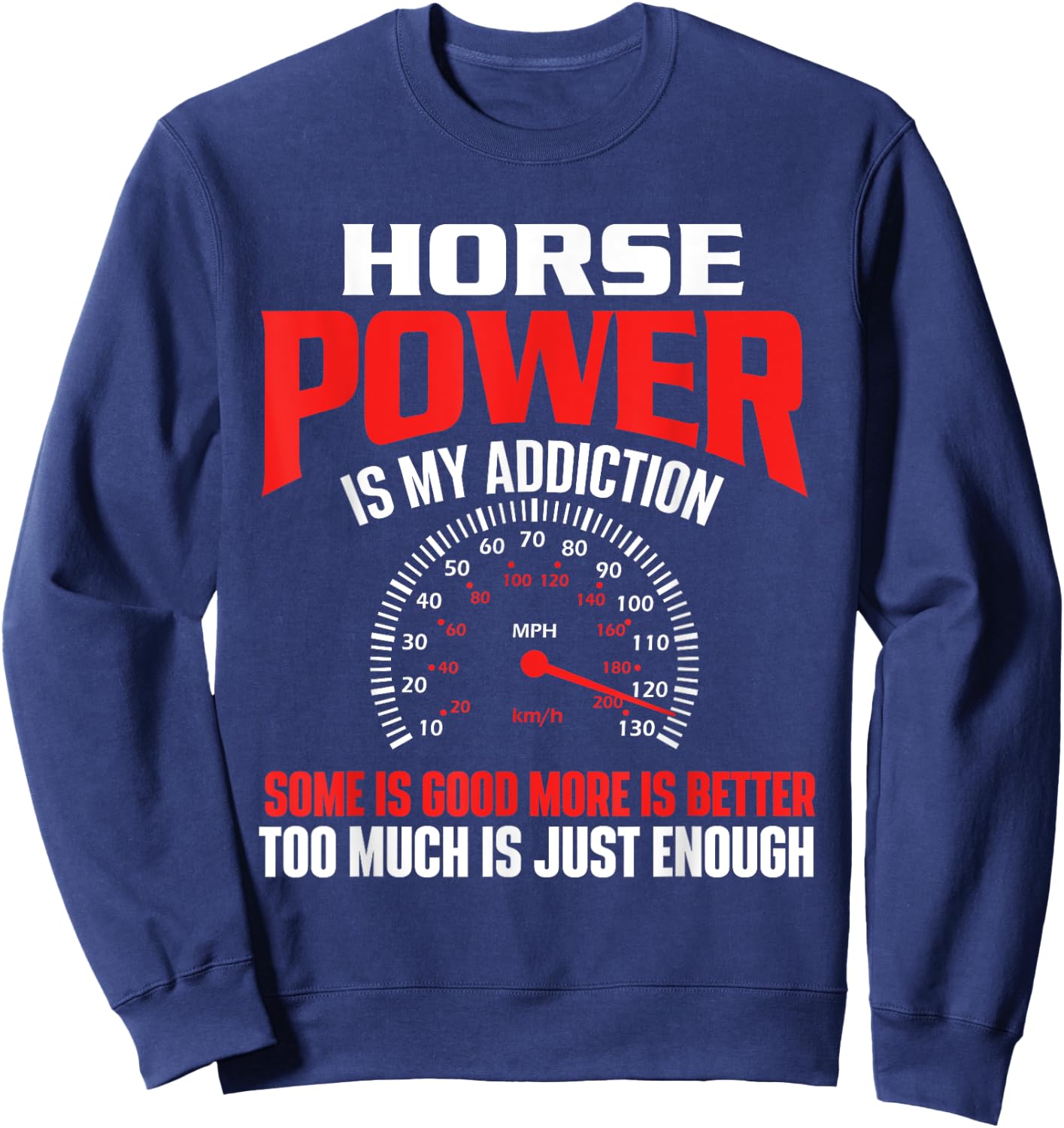 Horse Power Is My Addiction - Car Guy Auto Mechanic Sweatshirt - Sweatshirt | Navy