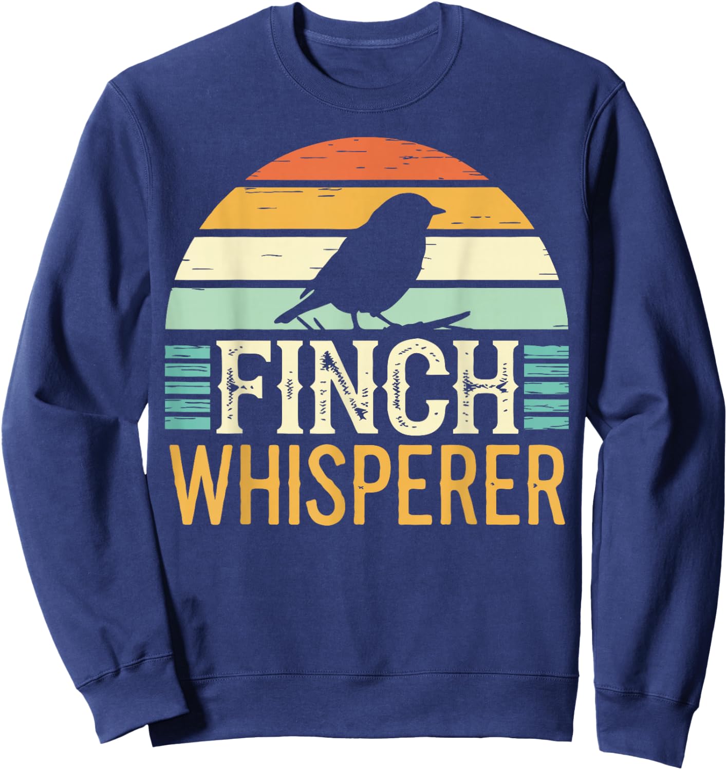 Finch Whisperer Funny Finch Sweatshirt - Sweatshirt | Navy