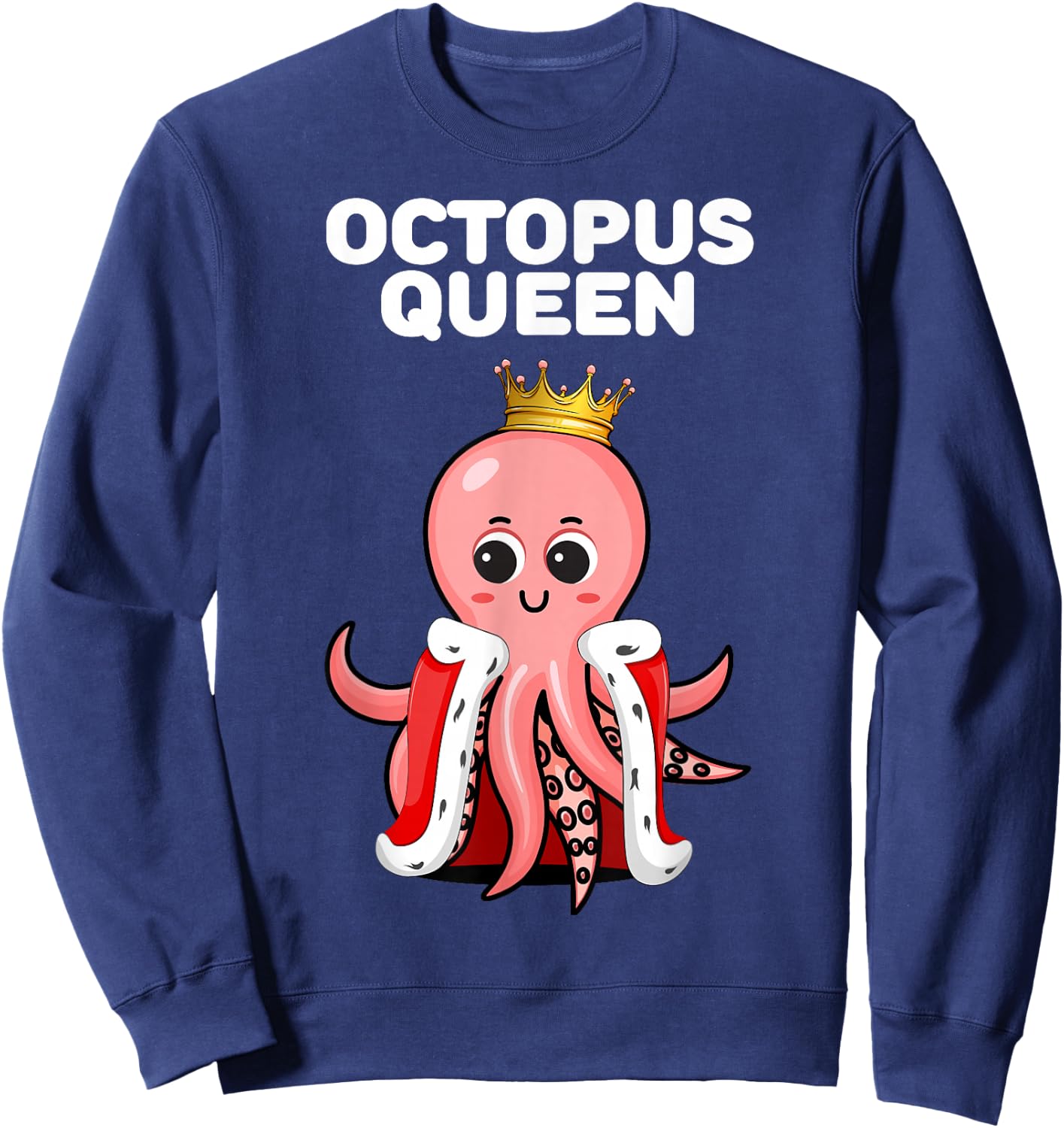 Octopus Queen, Girls' Octopus , Women's Octopus , black Sweatshirt - Sweatshirt | Navy