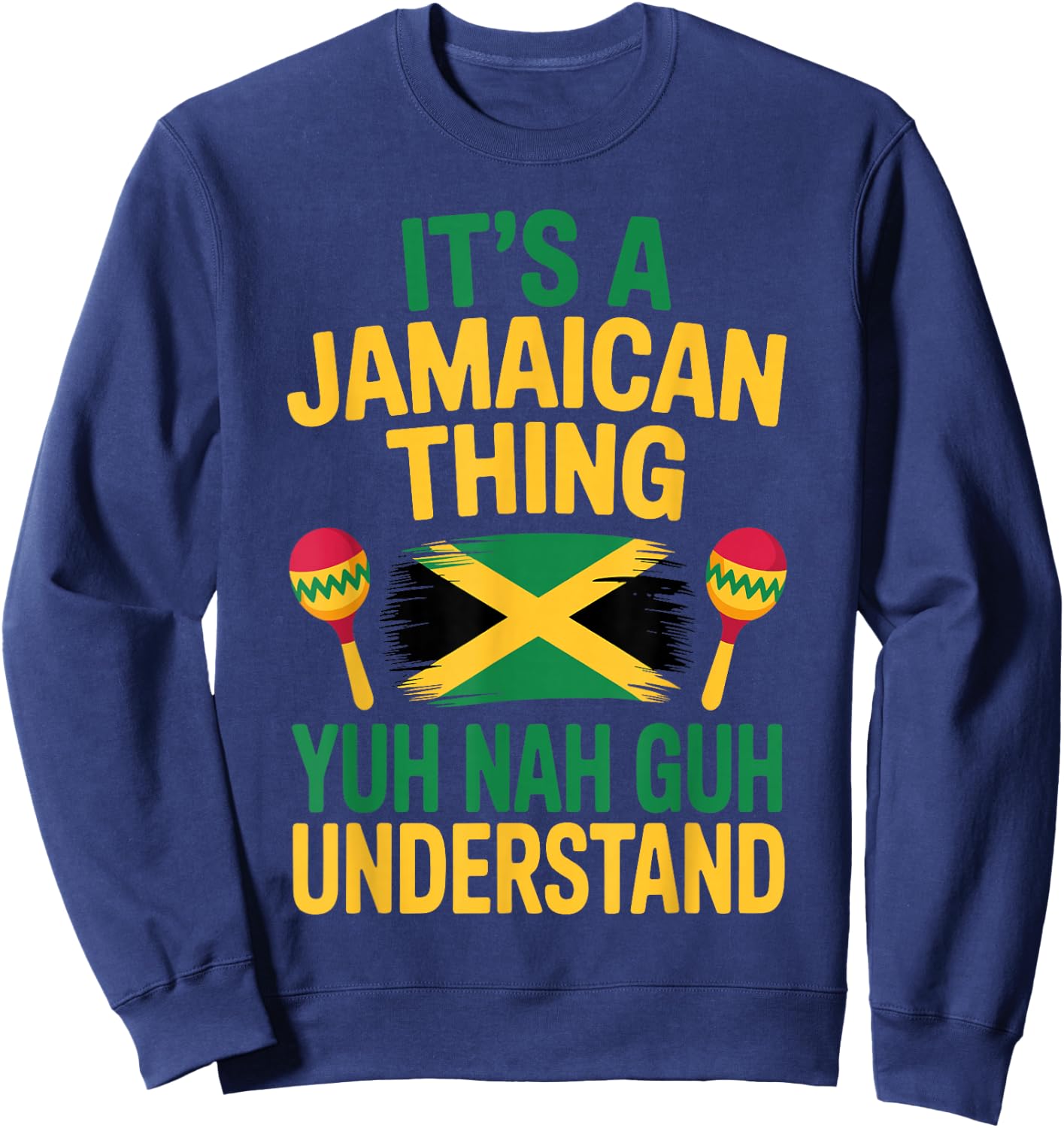 Cool Jamaican Design Women Jamaica Flag Jamaican Sweatshirt - Sweatshirt | Navy
