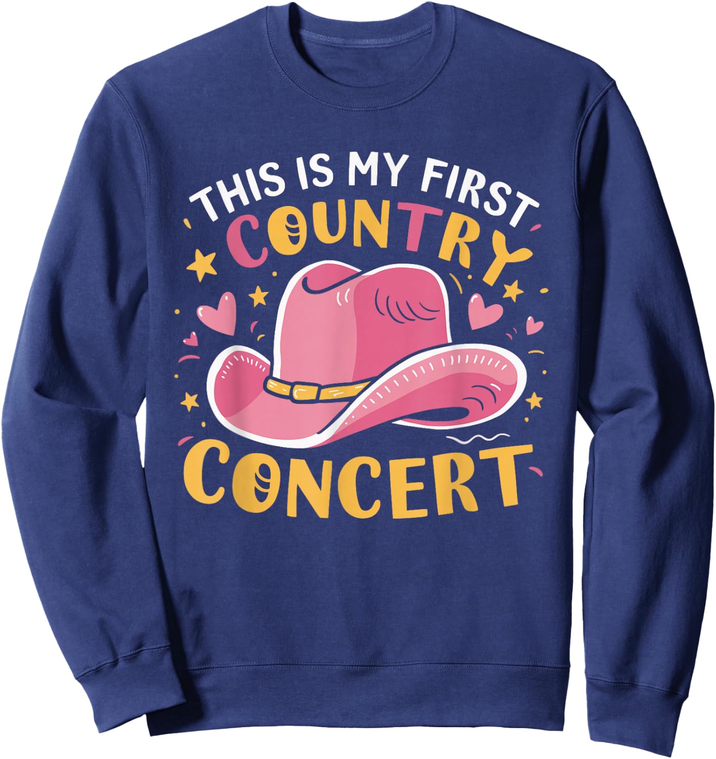 This Is My First Country Concert Sweatshirt - Sweatshirt | Navy