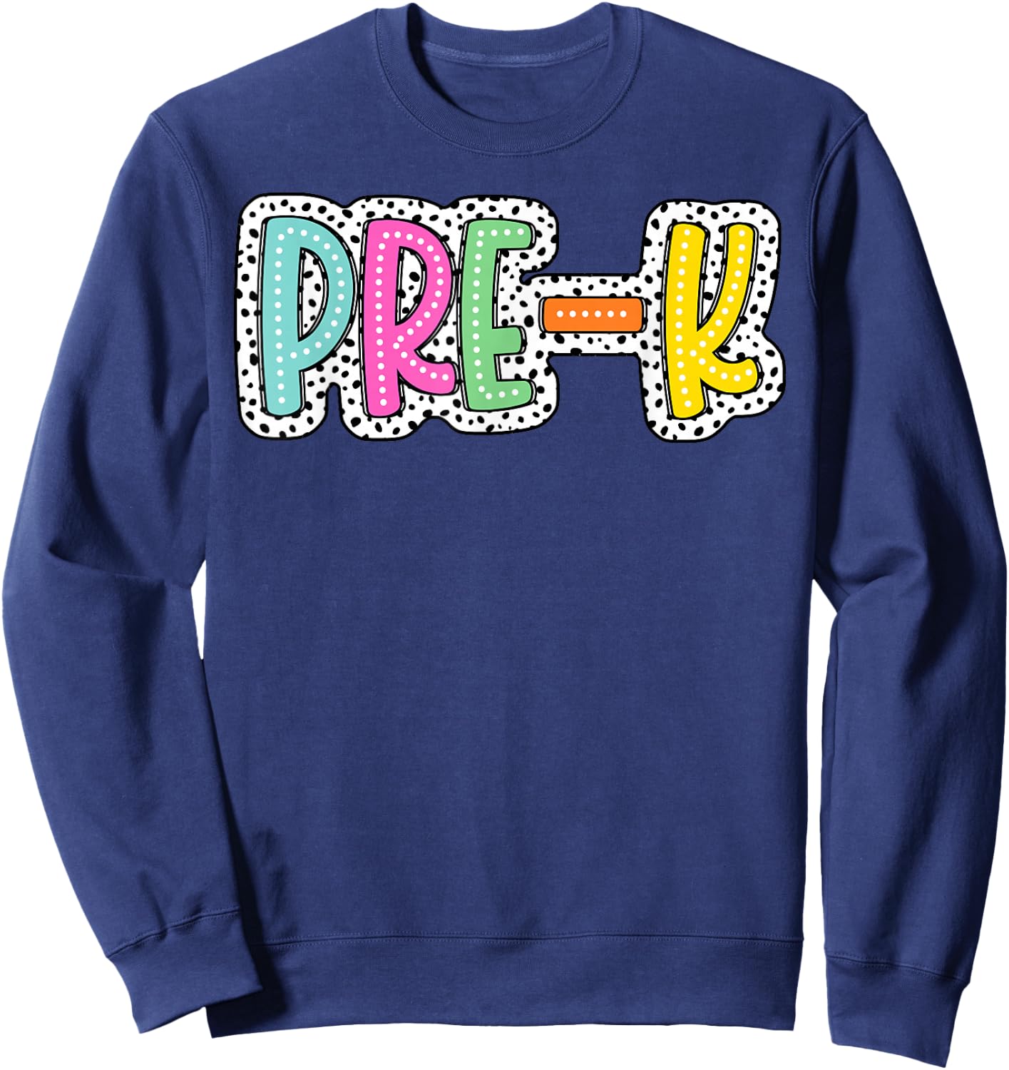 Pre-K Back To School Dalmatian Dots Teacher Student Sweatshirt - Sweatshirt | Navy