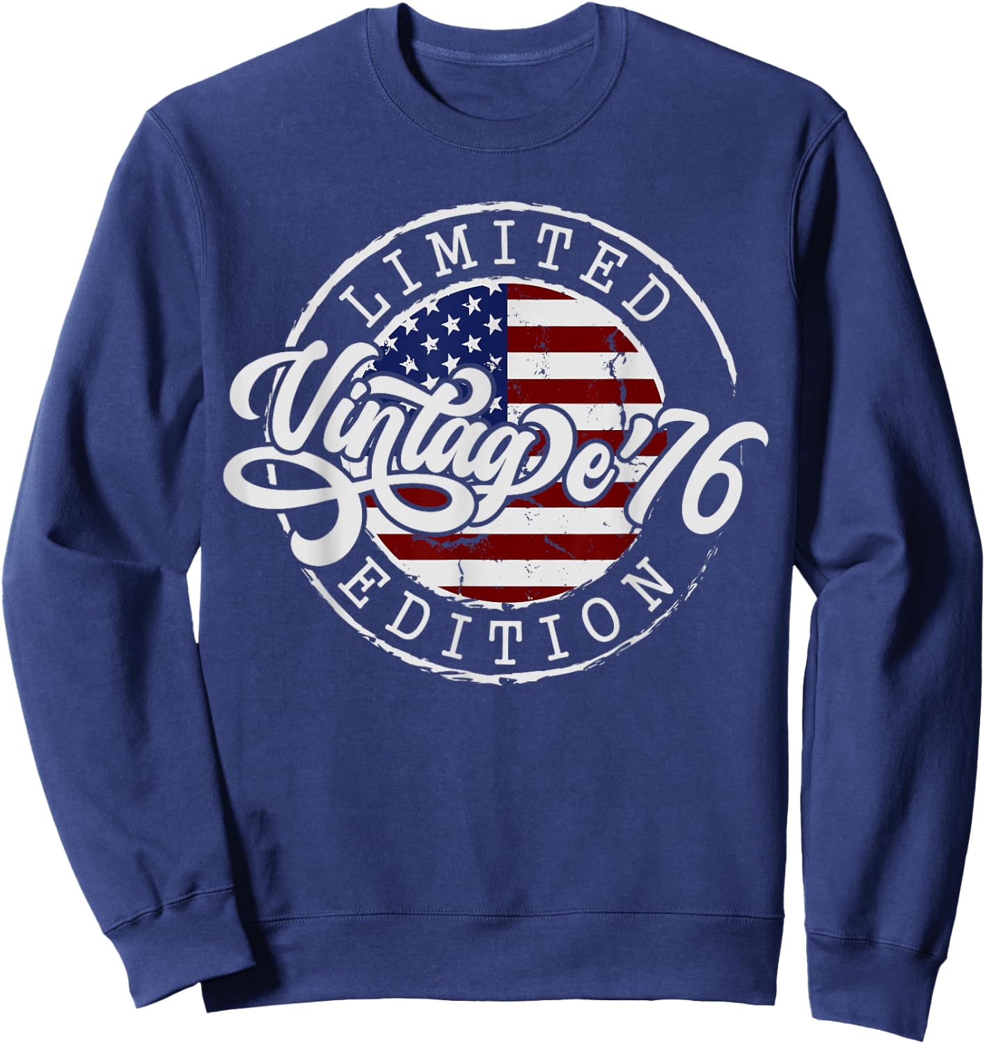 50th Birthday Vintage 1976 US Flag 50 Year Old Born in 1976 Sweatshirt - Sweatshirt | Navy