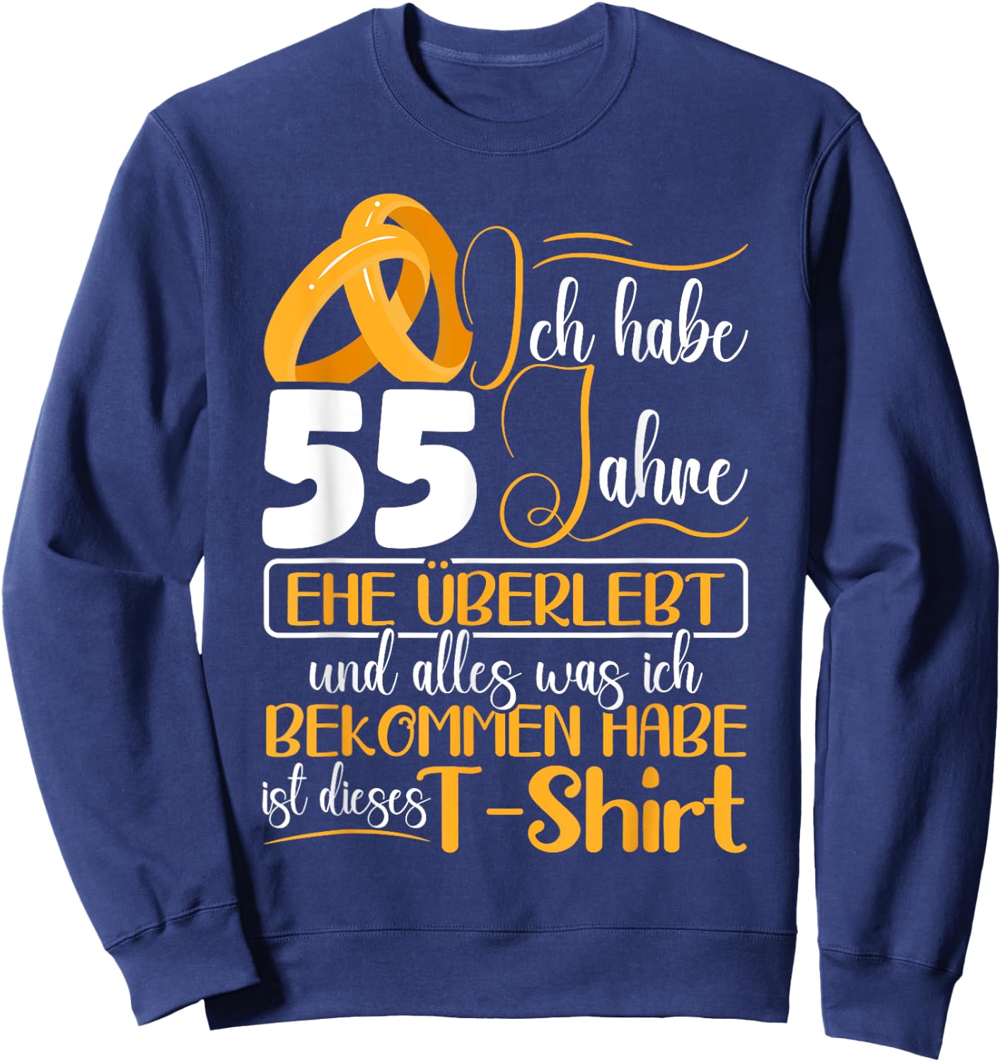 Platinhochzeit 55 Jahre Verheiratet Hochzeitstag Sweatshirt - Sweatshirt | Navy