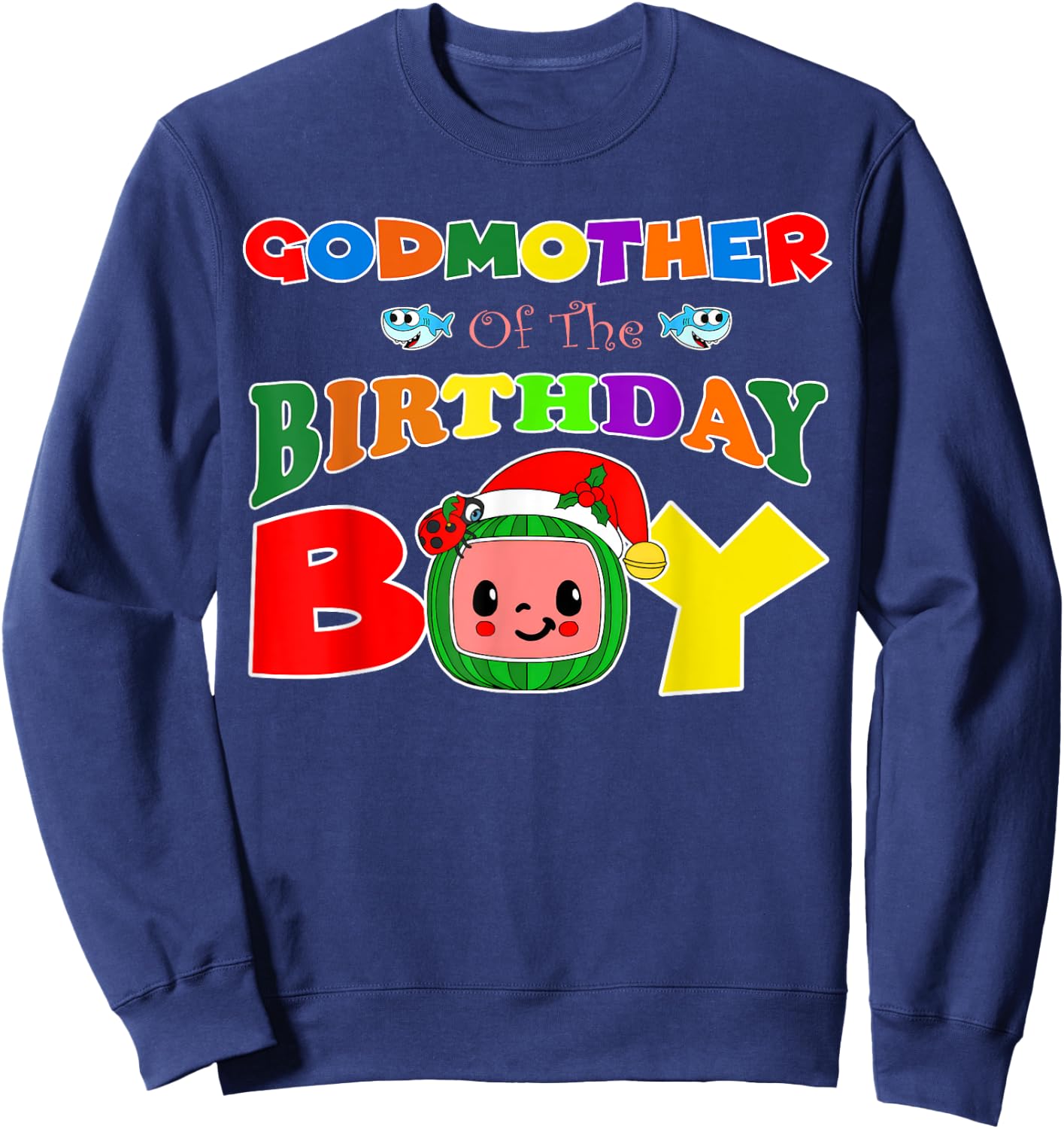 Godmother Of The Birthday Boy Funny Melon Family Matching Sweatshirt - Sweatshirt | Navy