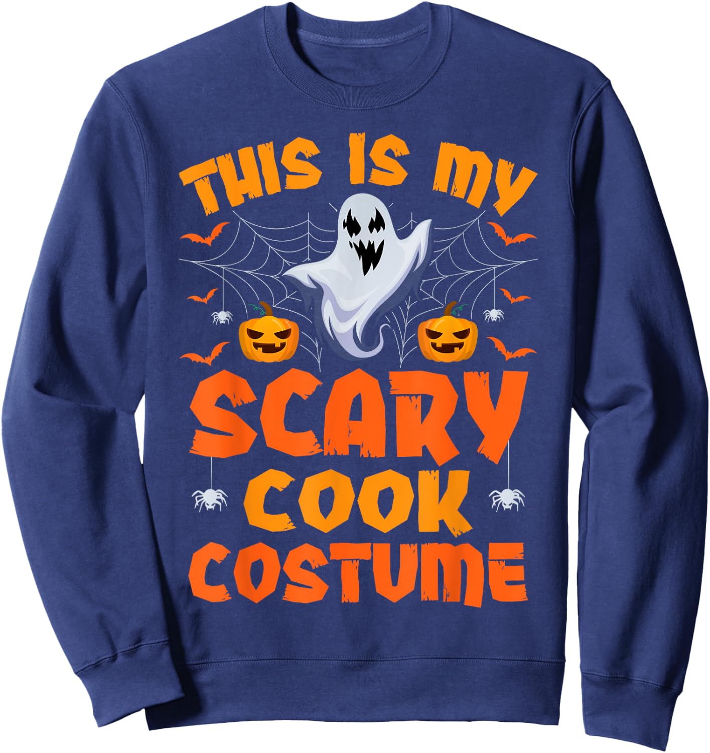 This Is My Scary Cook Costume Halloween Sweatshirt - Sweatshirt | Navy