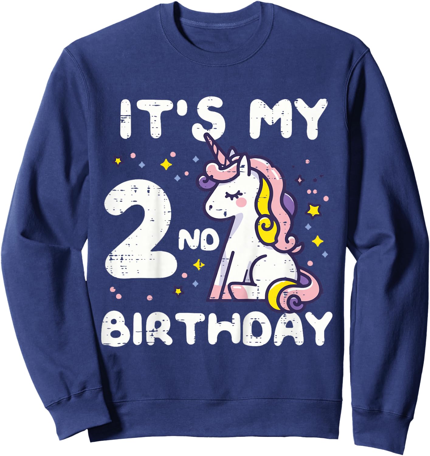 Its My 2nd Birthday Unicorn 2 Year Bday Toddler Girls Kids Sweatshirt - Sweatshirt | Navy