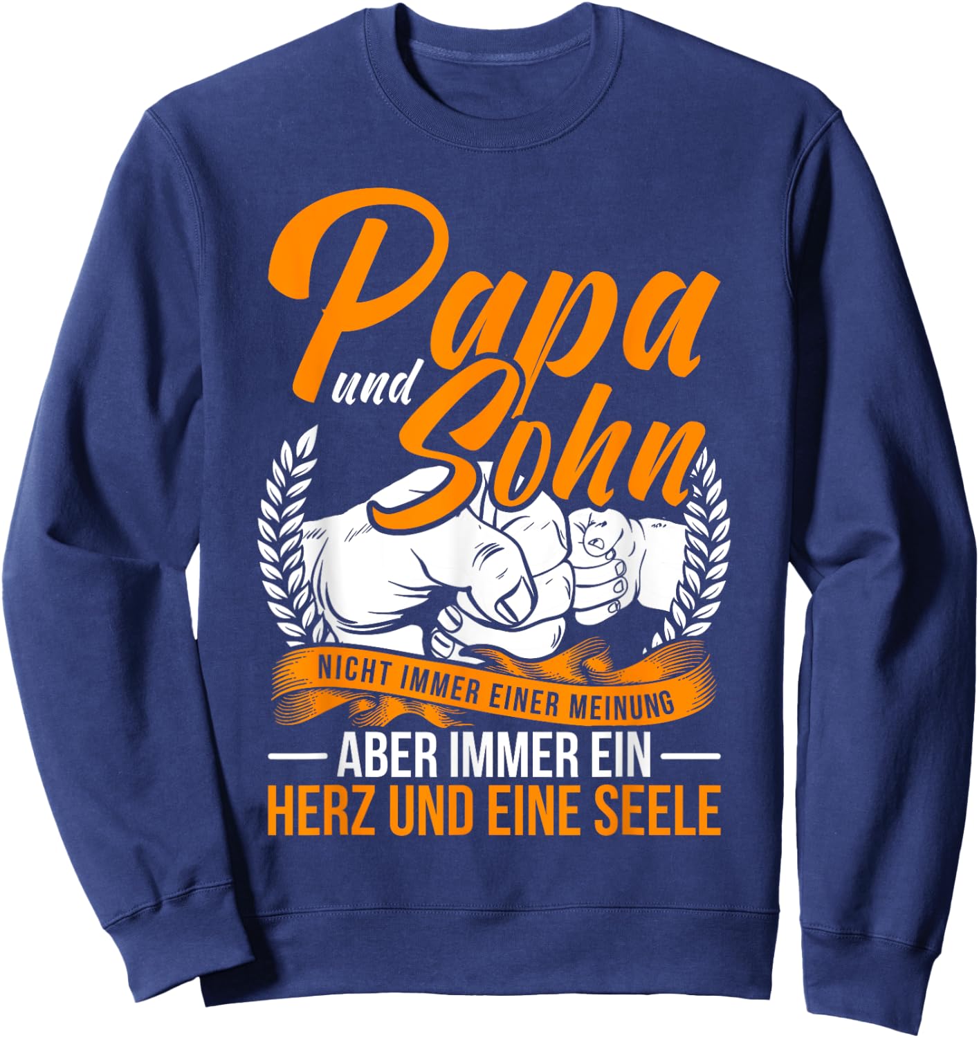 Papa und Sohn Vater Sohn Partner Look Spruch Vatertag Sweatshirt - Sweatshirt | Navy