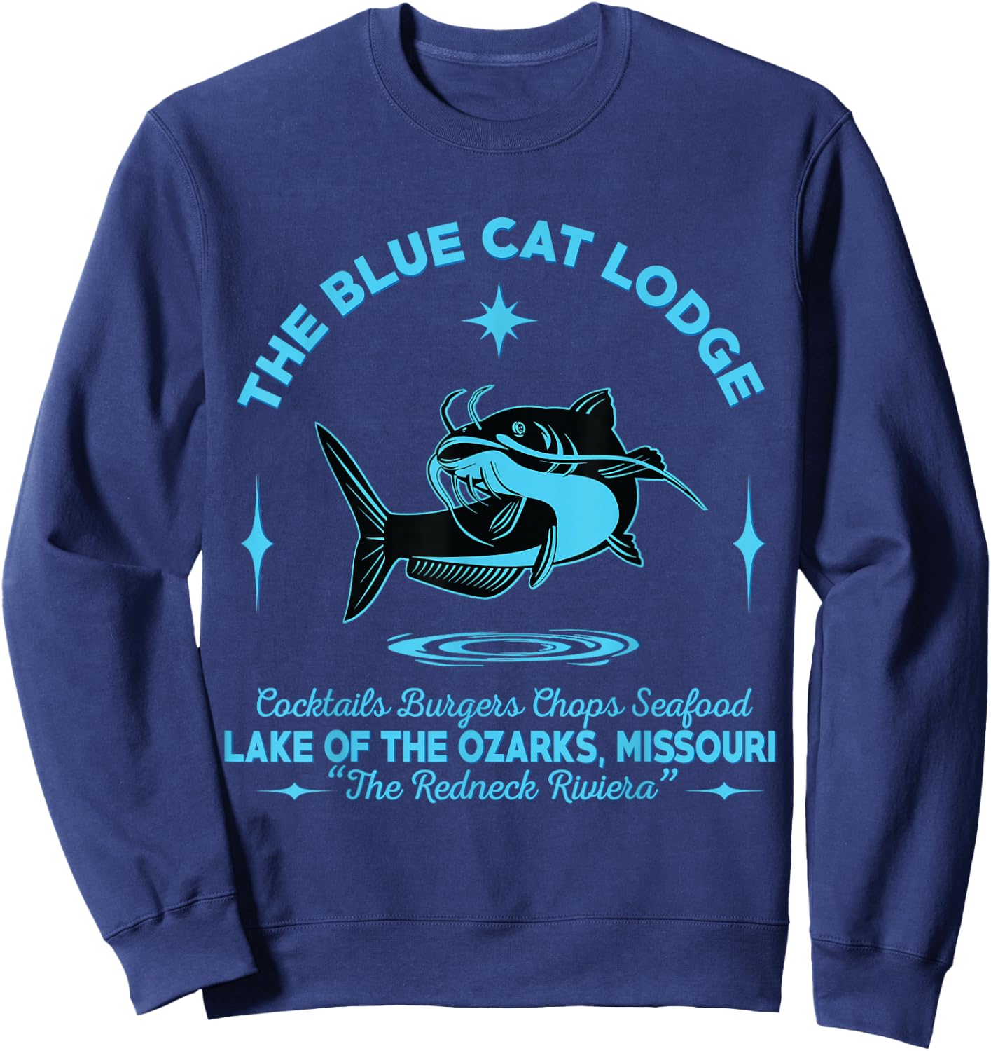 The Blue Cat Lodge lake of the ozarks Missouri classic fish Women Sweatshirt - Sweatshirt | Navy