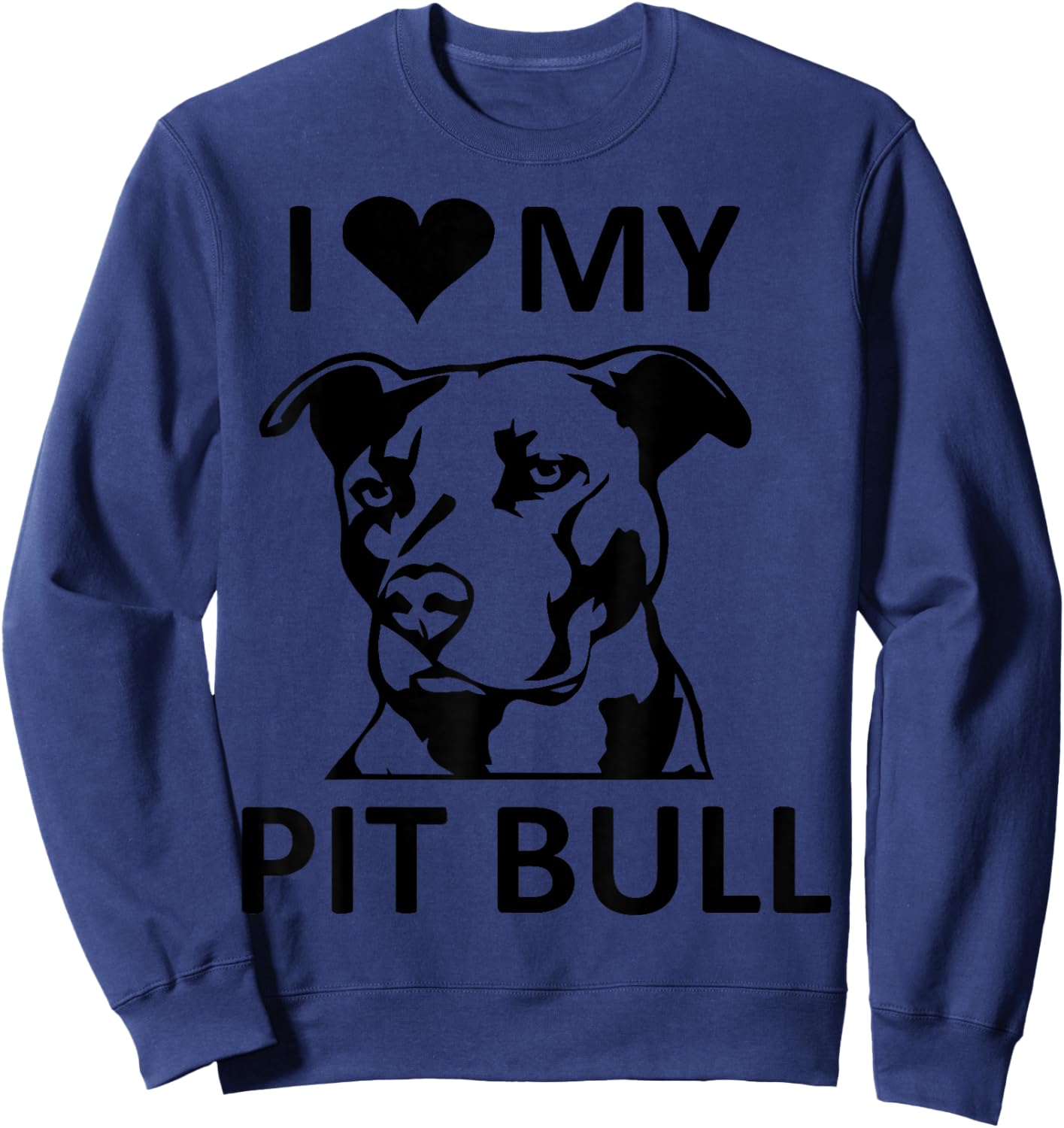 I Heart My Pitbull (I Love My Pitbull ,Pit Bull) Sweatshirt - Sweatshirt | Navy