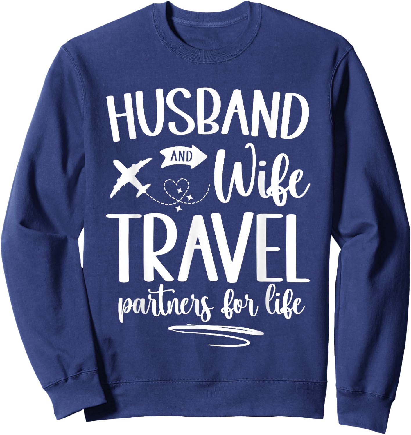 Matching Husband and Wife Couple His and Her Travel Partners Sweatshirt - Sweatshirt | Navy