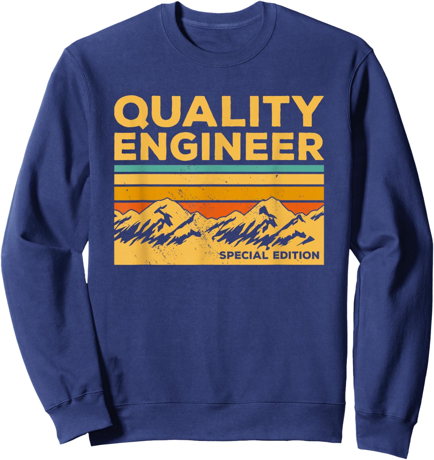 Quality Engineer Engineering Sweatshirt - Sweatshirt | Navy