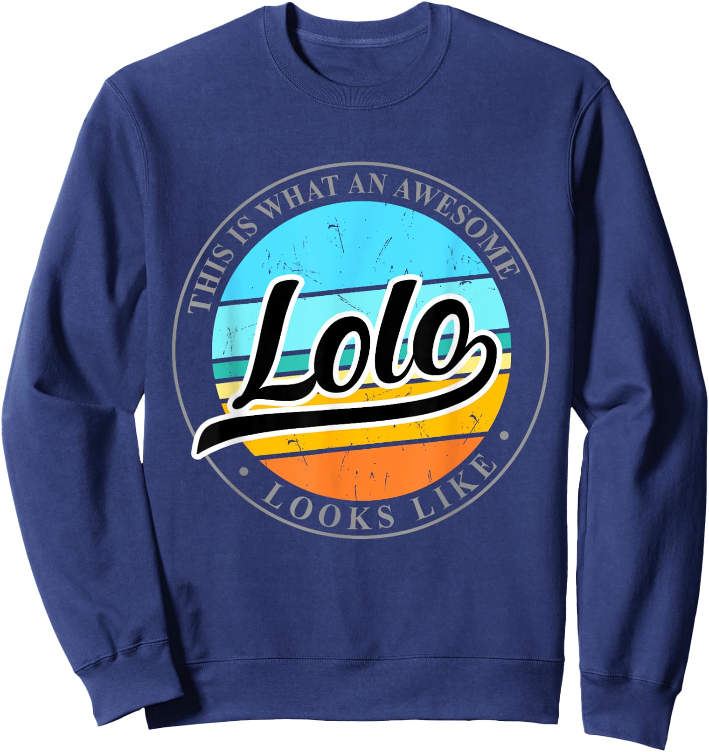 Father's Day Birthday Gift Lolo Filipino Pinoy Grandpa Sweatshirt - Sweatshirt | Navy
