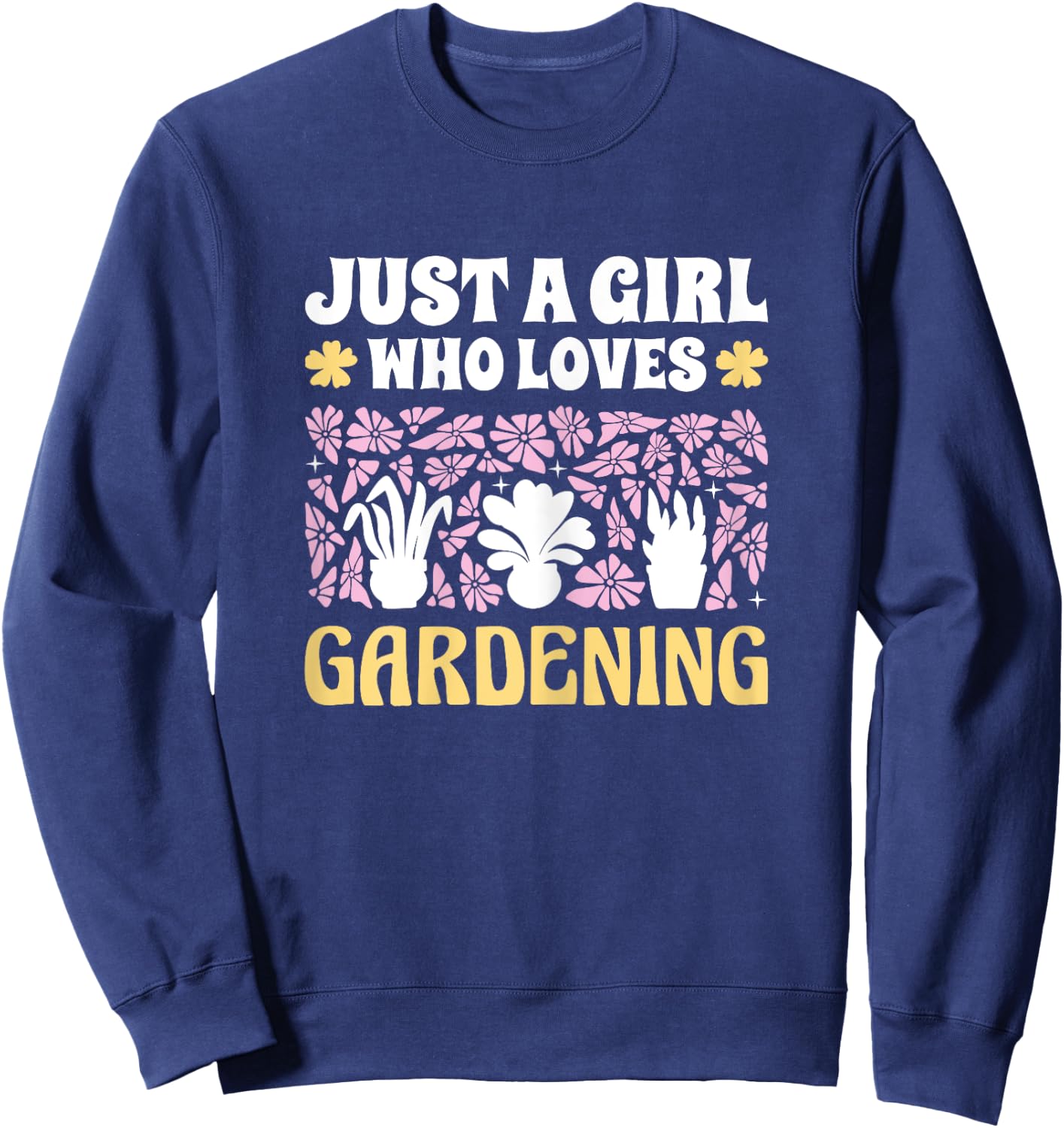 Just A Girl Who Loves Gardening Girls Gardening Sweatshirt - Sweatshirt | Navy