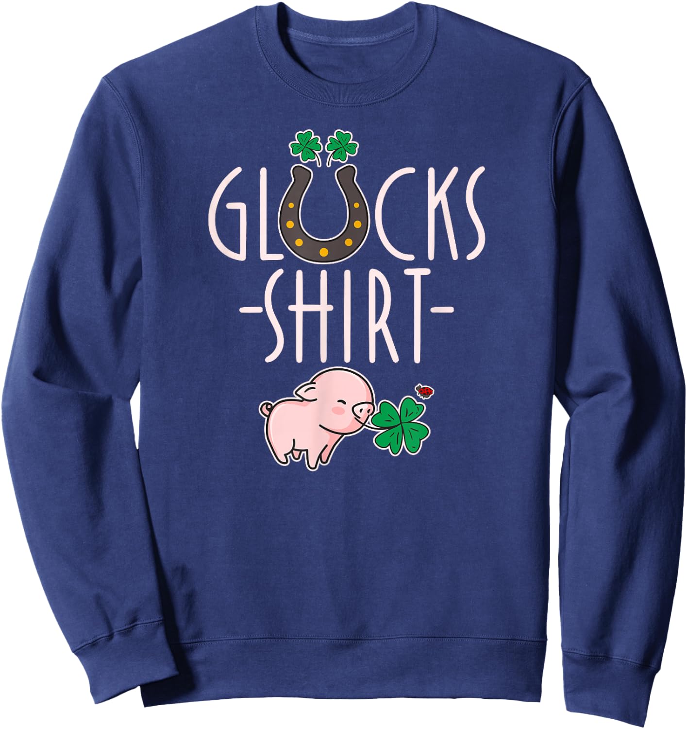 Lucky Shirt – Lucky Charm Exam Graduation School Luck Sweatshirt - Sweatshirt | Navy